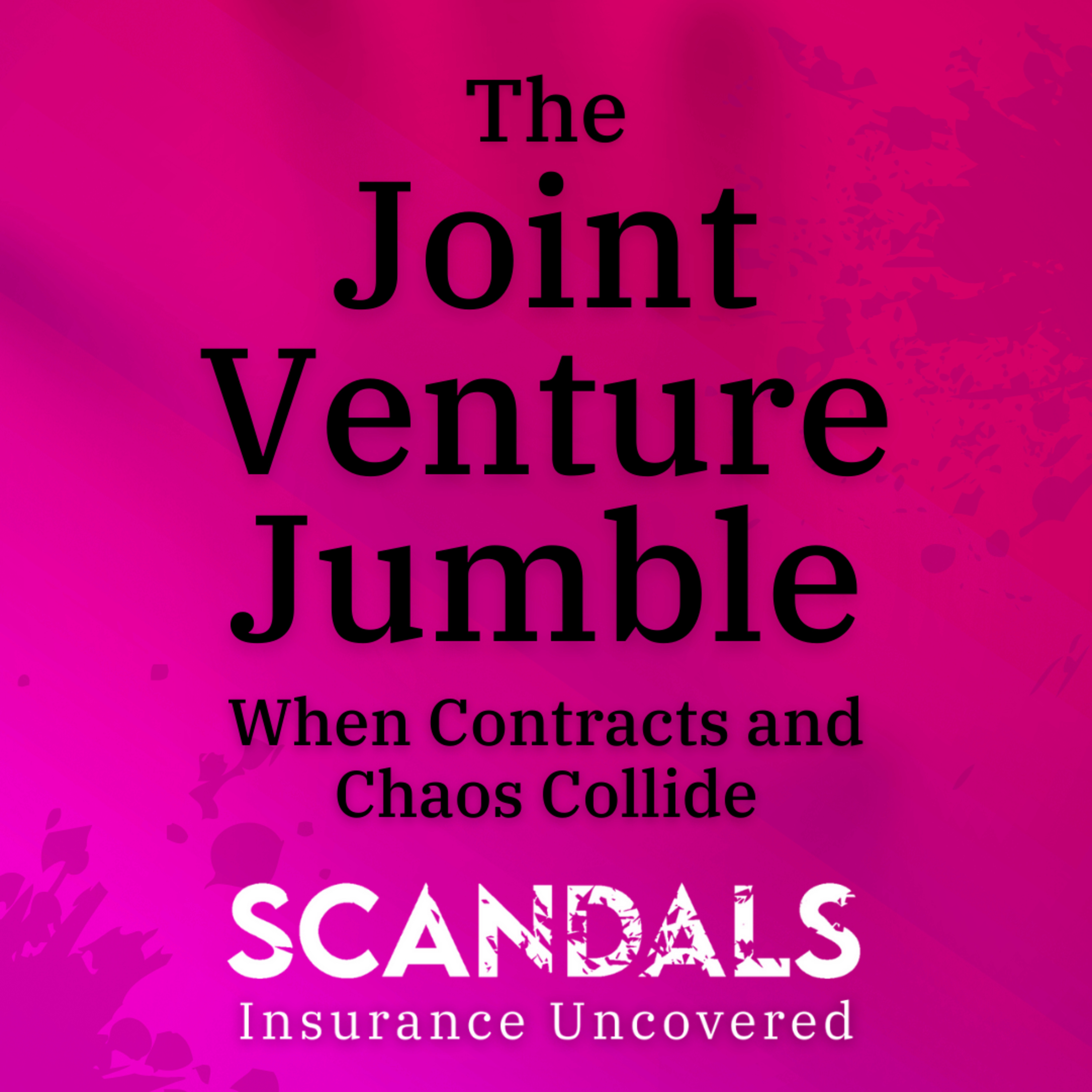 Scandals: Insurance Uncovered