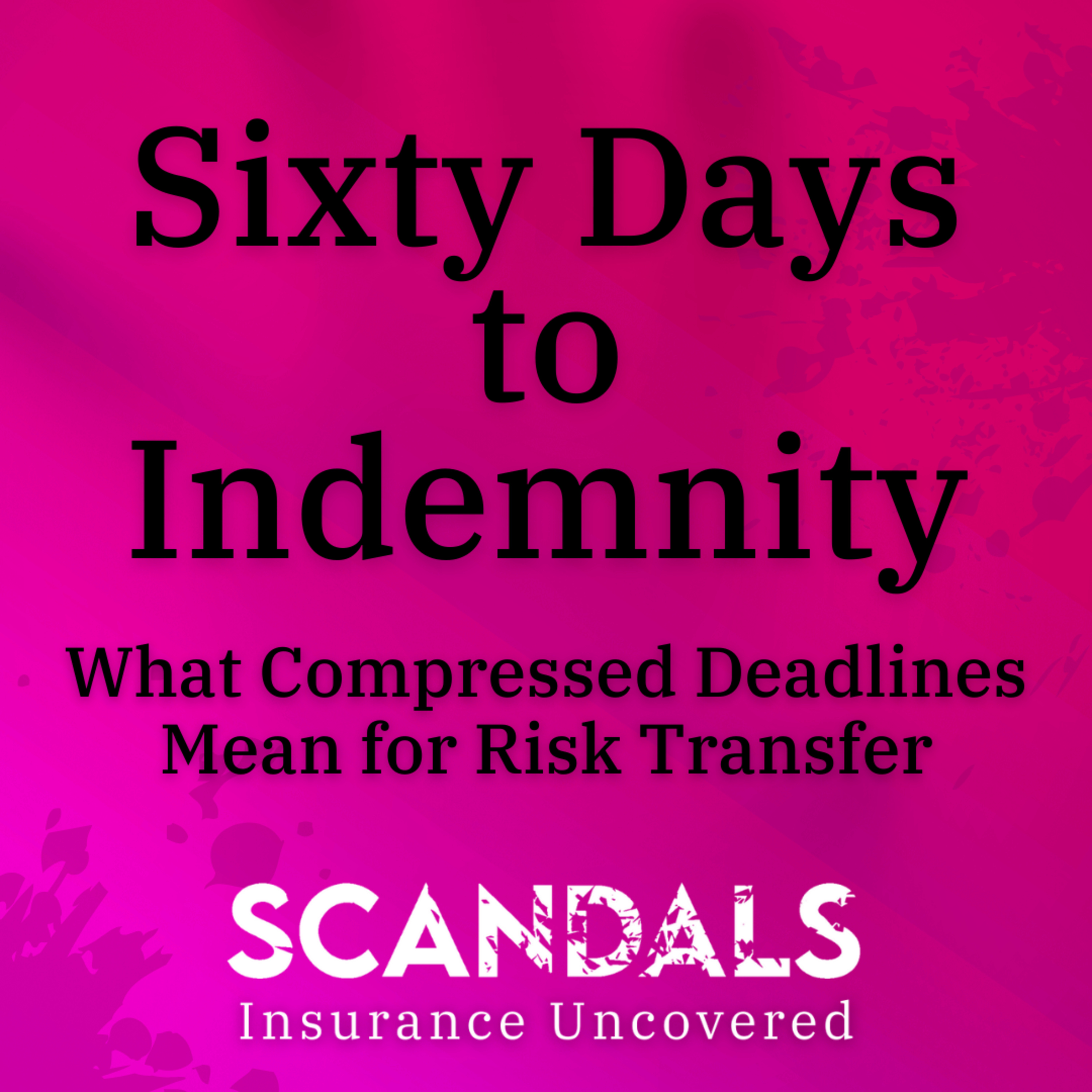 Scandals: Insurance Uncovered