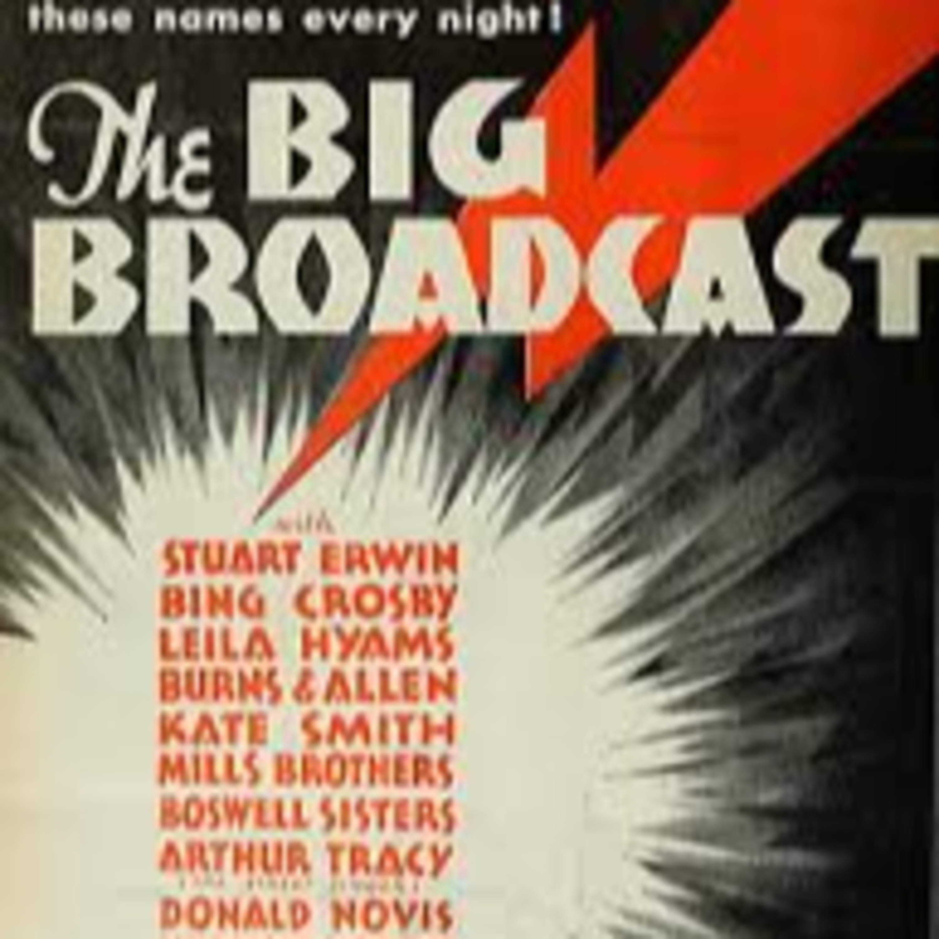BIG BROADCAST OF 1932
