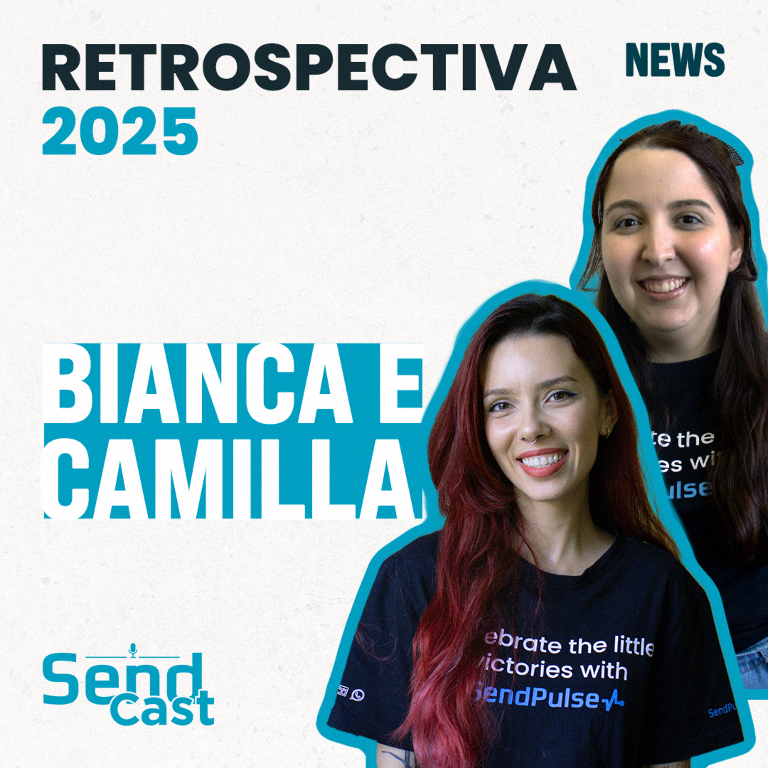Especial #SendCast News | Retrospectiva 2025: o que realmente marcou o ano episode artwork