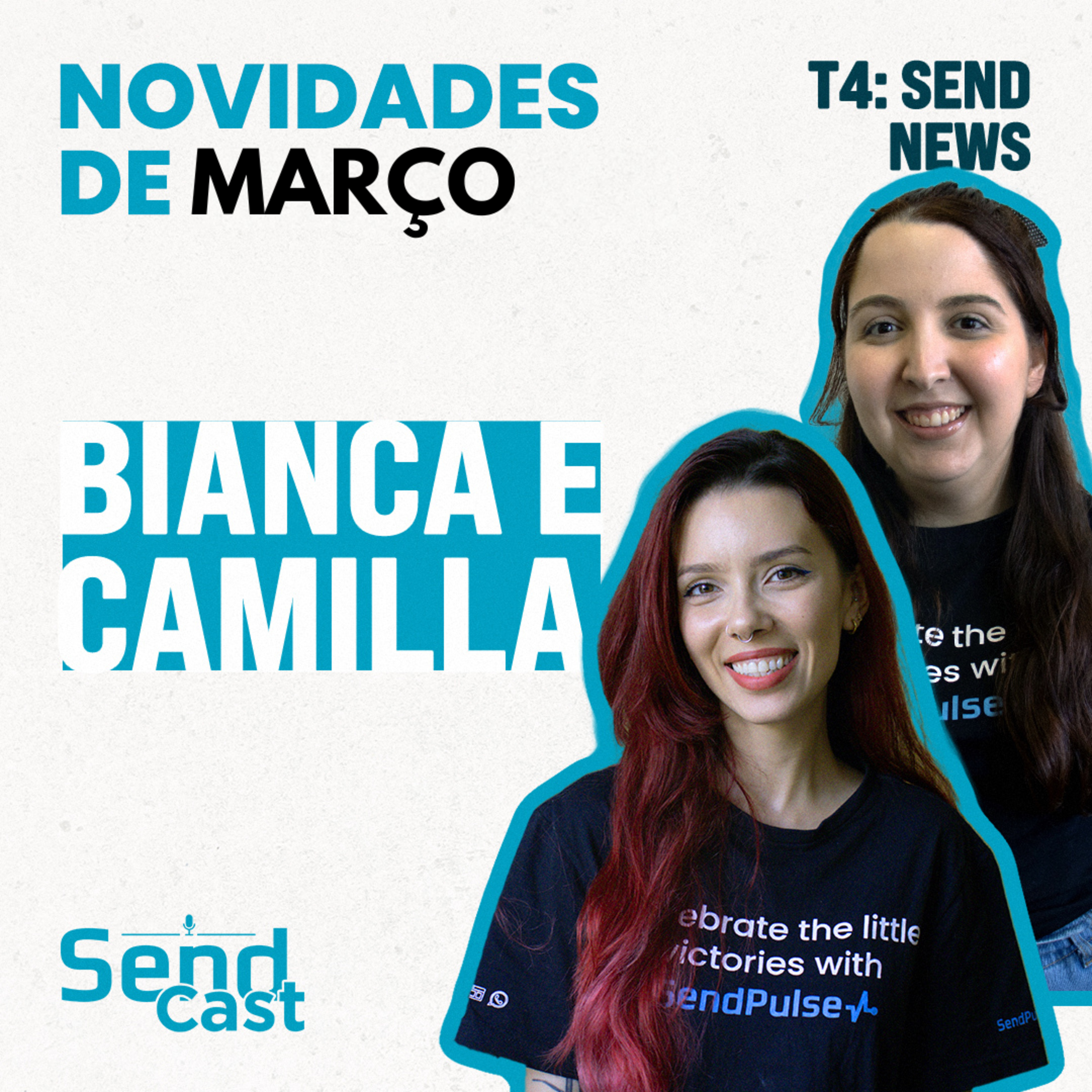 SendCast News março | Nostalgia e IA: os movimentos que estão moldando o marketing episode artwork