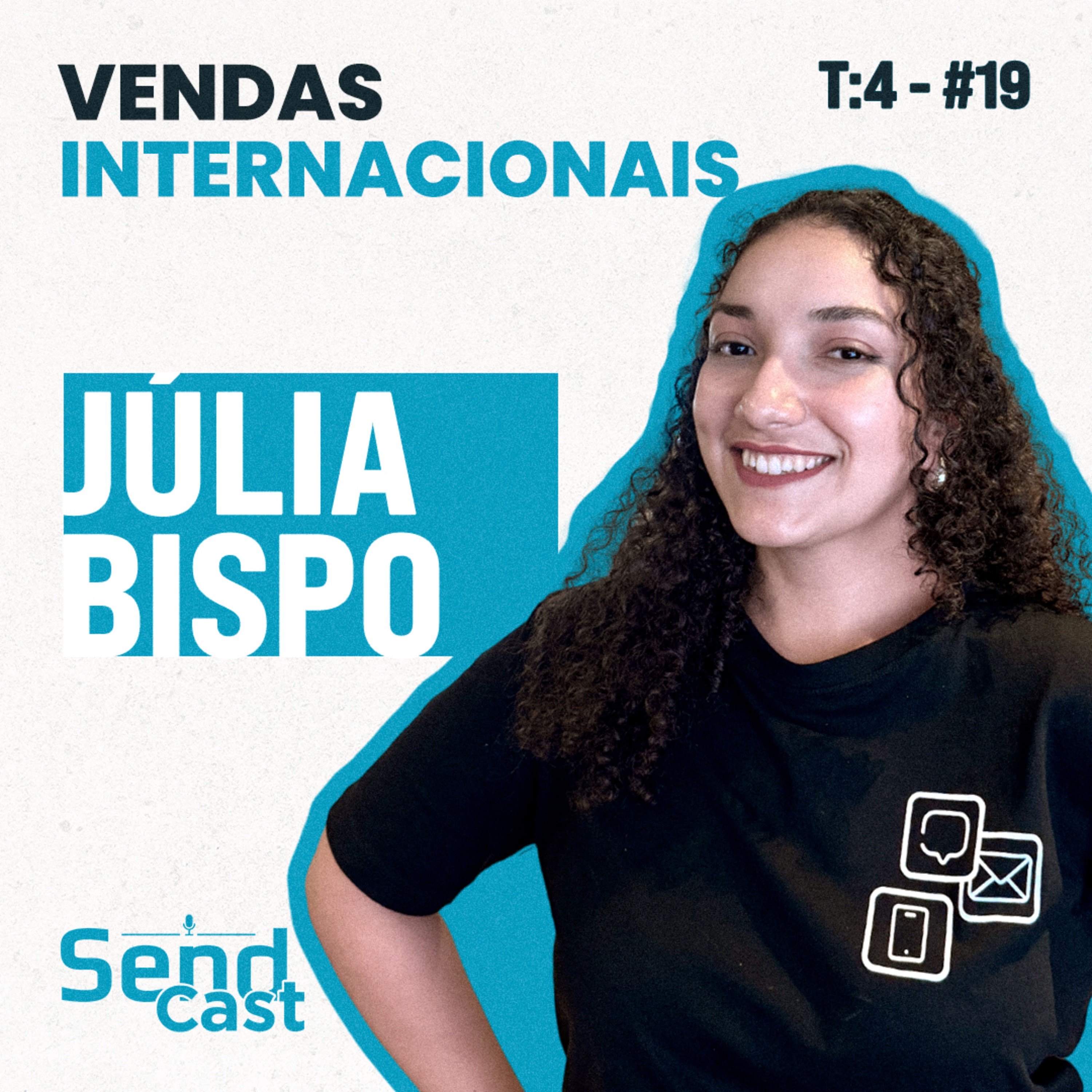 EP19 T4| Os Bastidores das Vendas Internacionais ft. Julia Bispo episode artwork