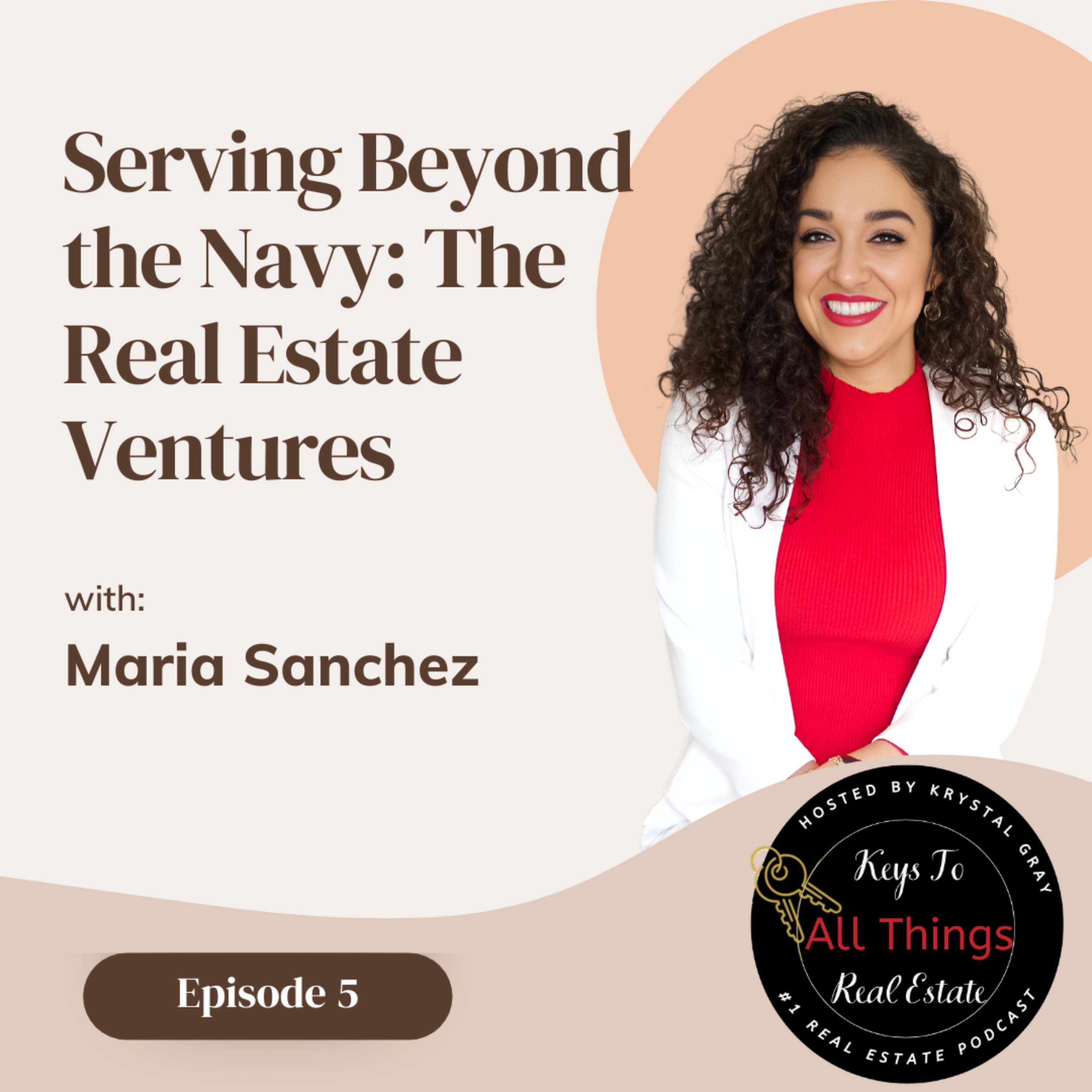 Key to All Things Real Estate Podcast