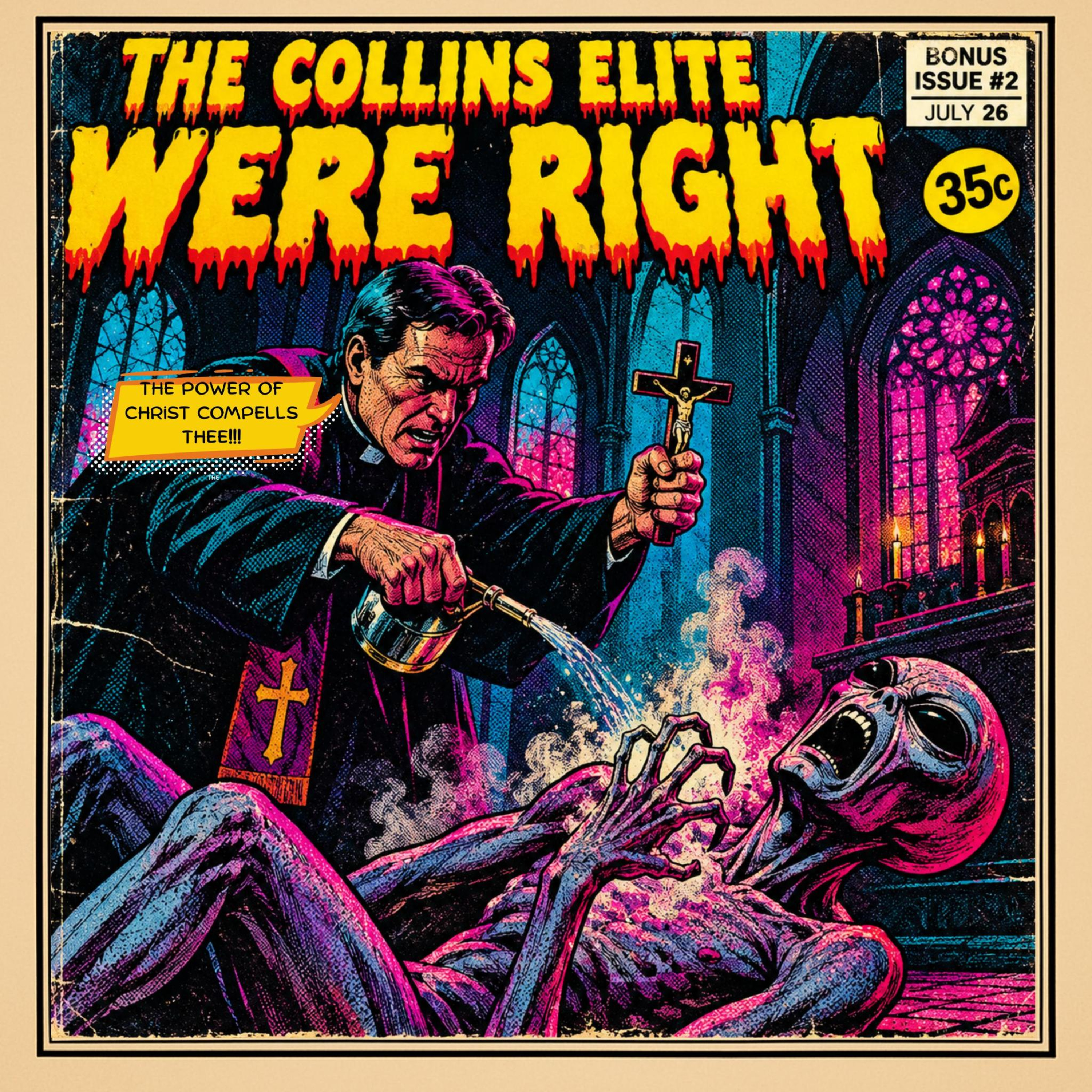 The Collins Elite Were Right | Bonus Episode episode artwork