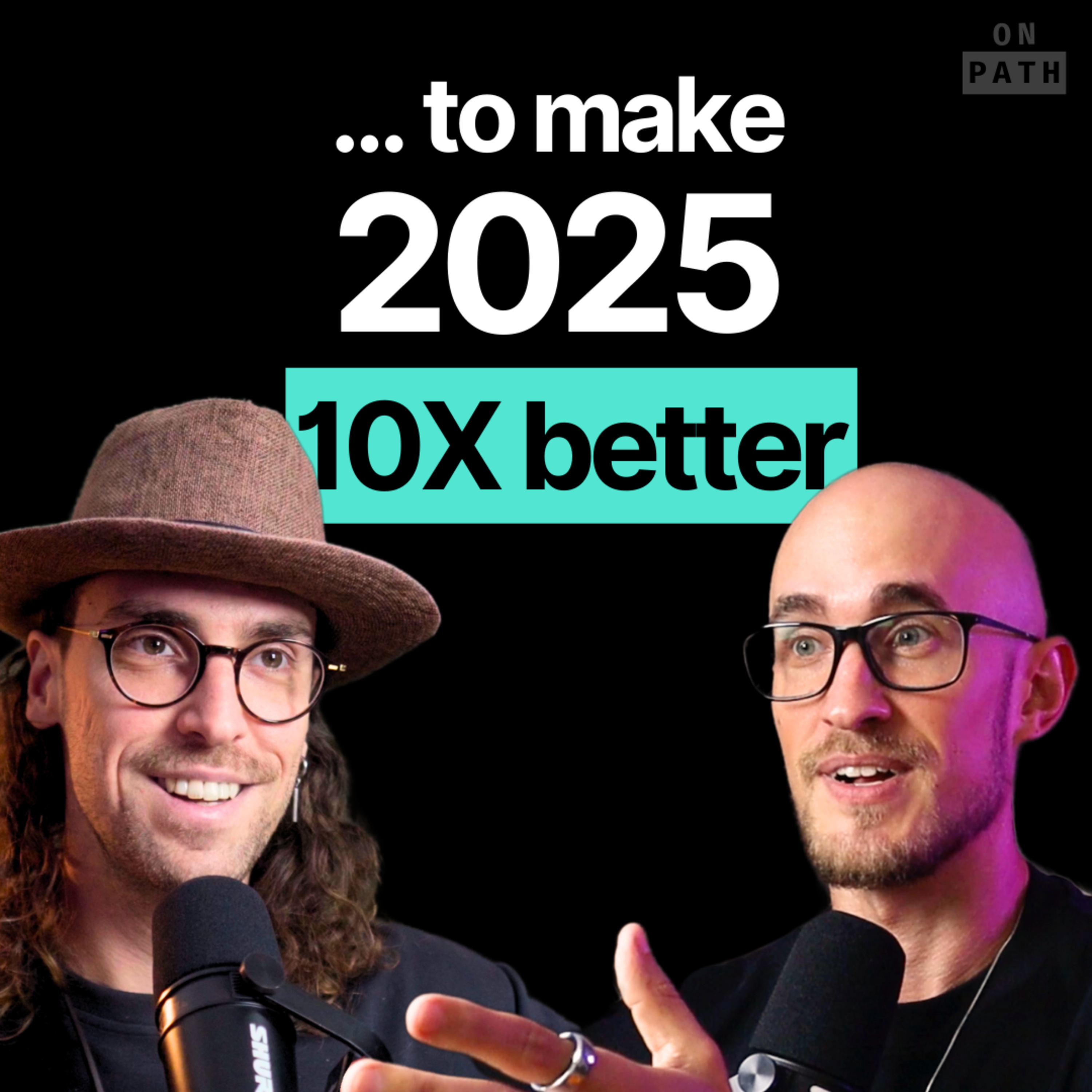 E20 - Learn these 10 Lessons to Make 2025 Your Best Year Yet episode artwork