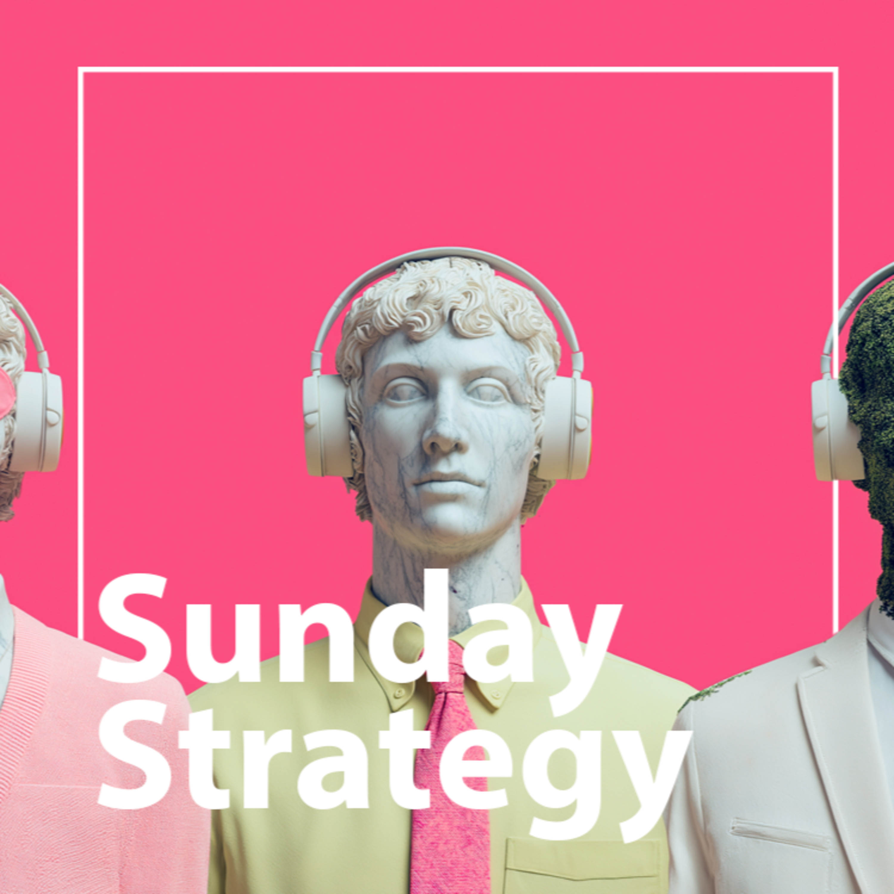 Sunday Strategy