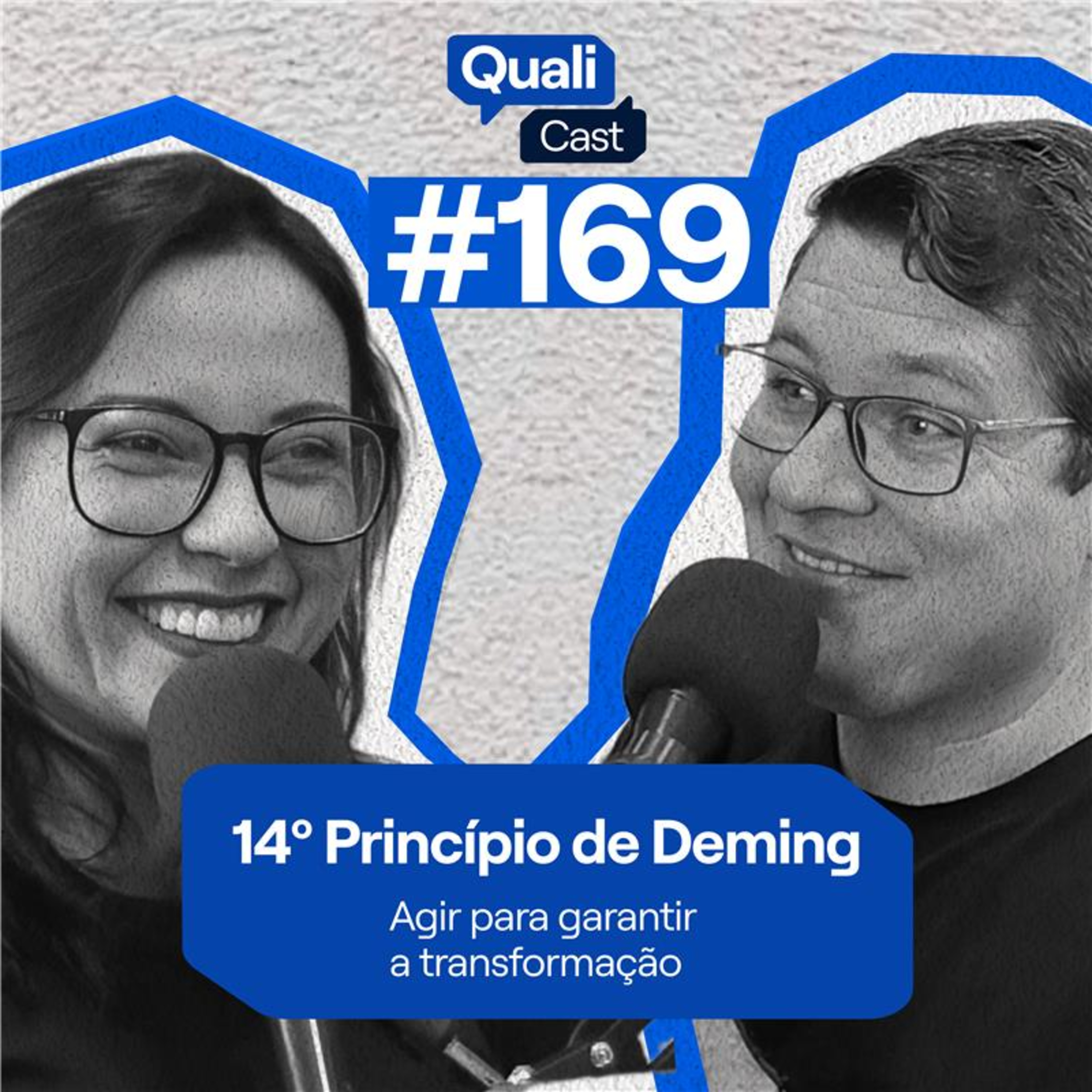 #169 - 14º Princípio de Deming: Agir para garantir a transformação
