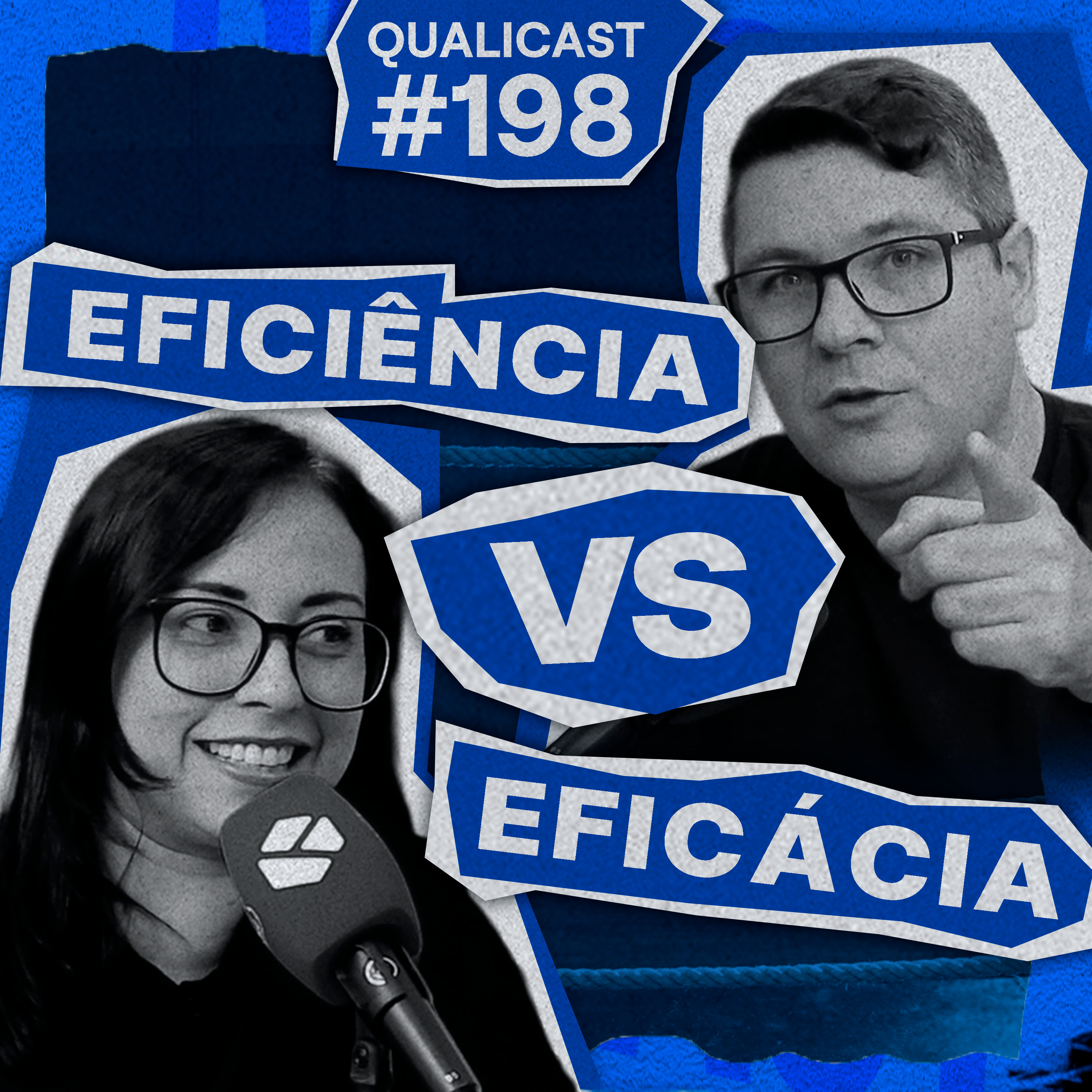 #198 - EFICIÊNCIA vs. EFICÁCIA