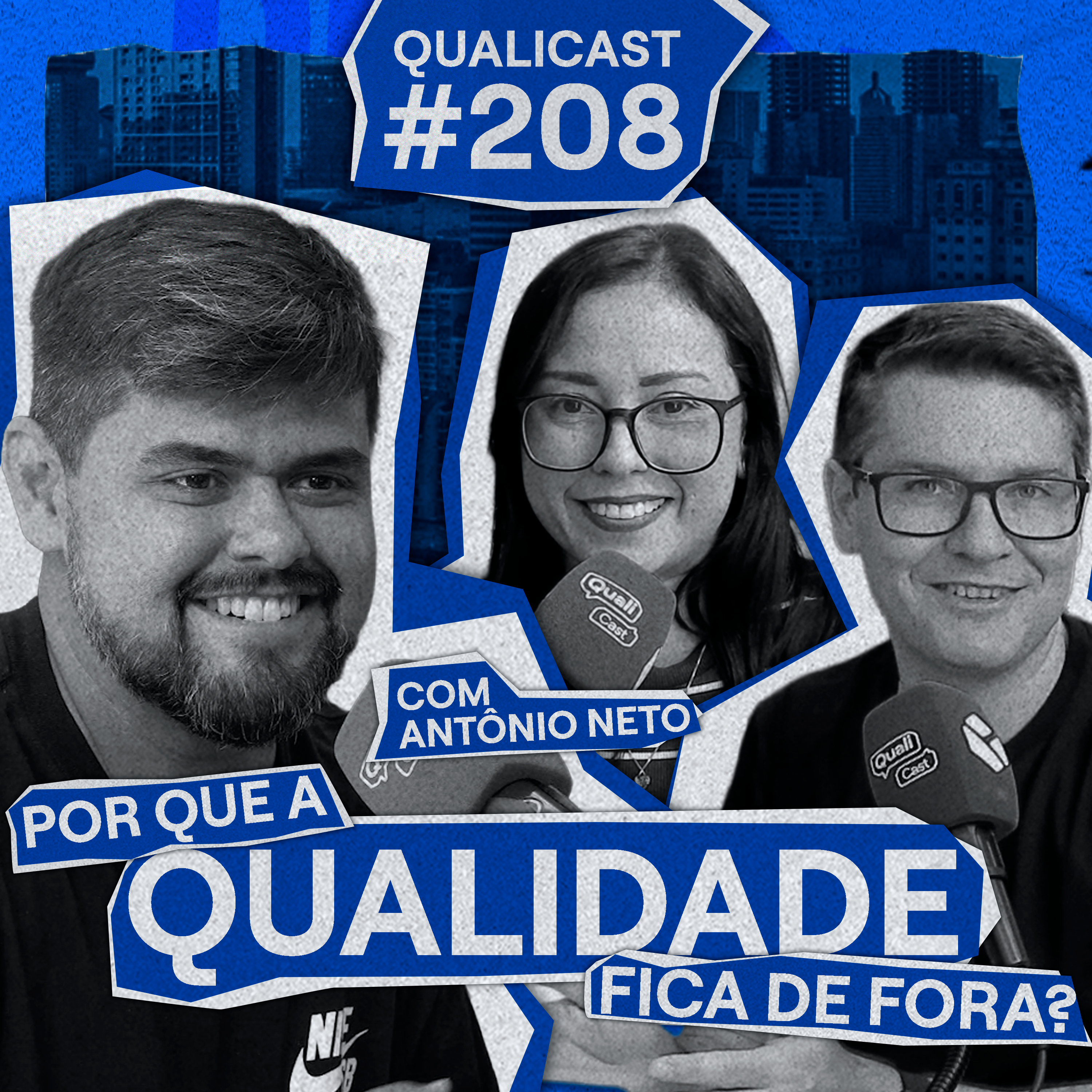#208 - QUALICAST #208 - Qualidade na estratégia: por que a área ainda fica fora das decisões?