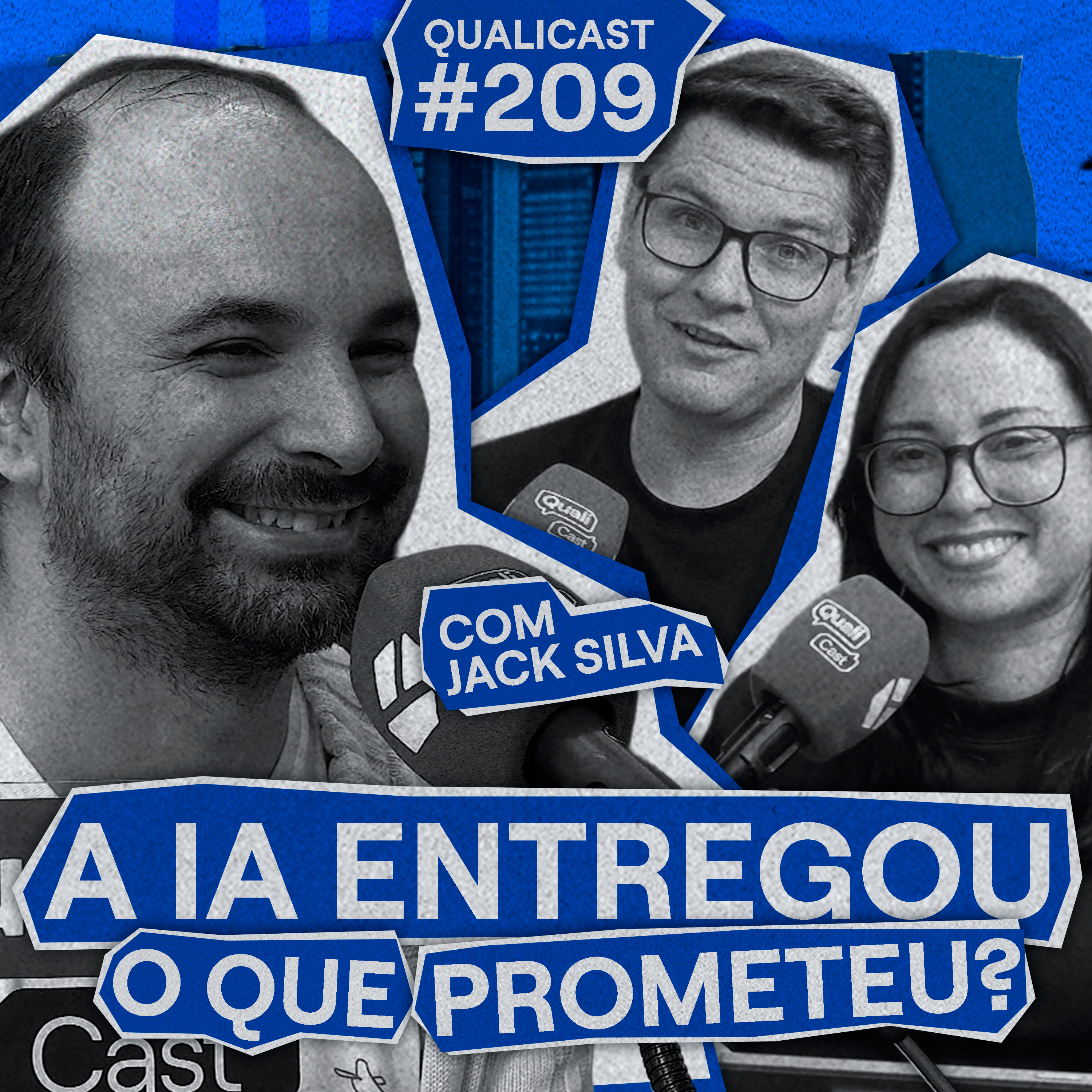 #209 - IA na Qualidade: o que realmente aconteceu depois do hype?