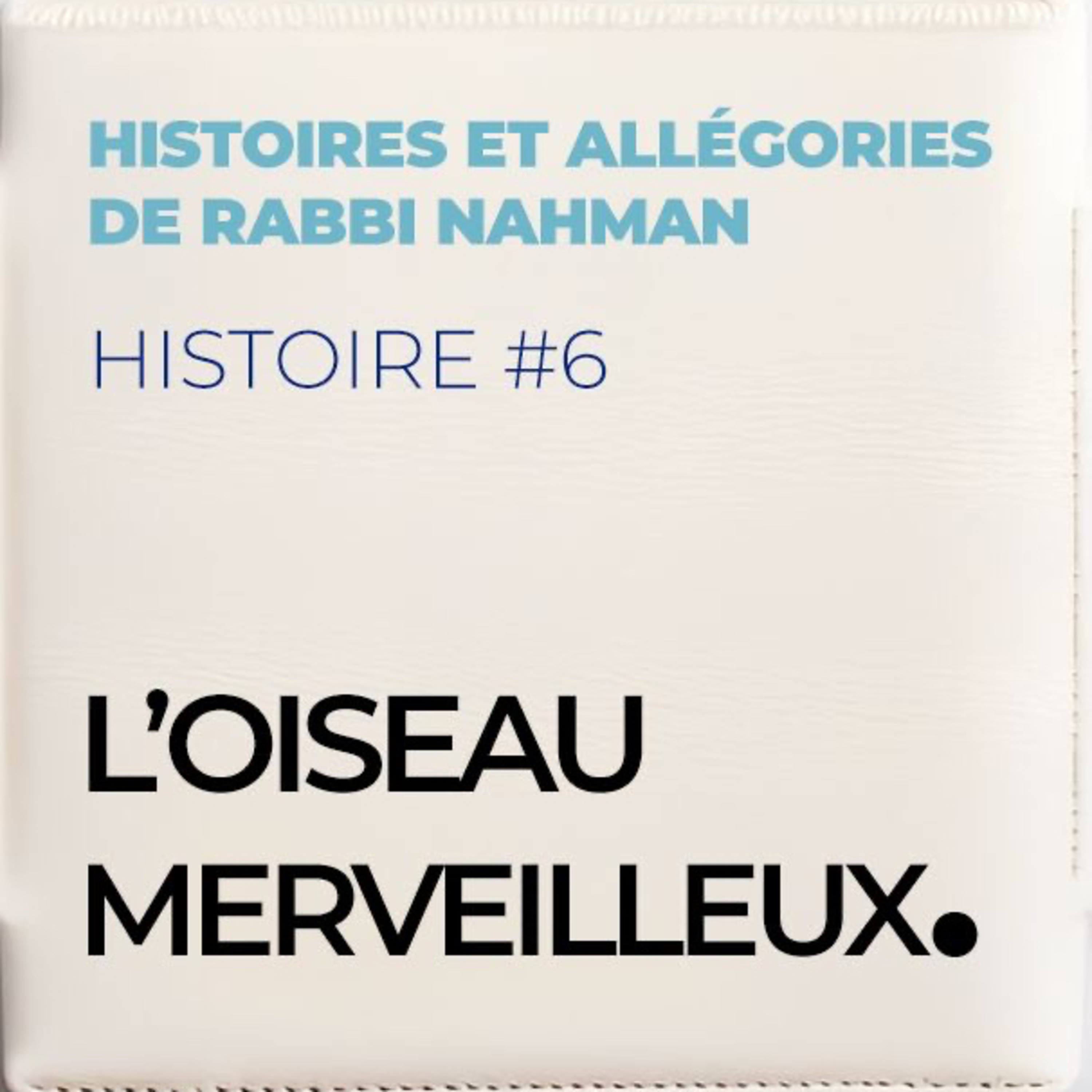 Histoires, Allégories et Rêves de Rabbi Nahman