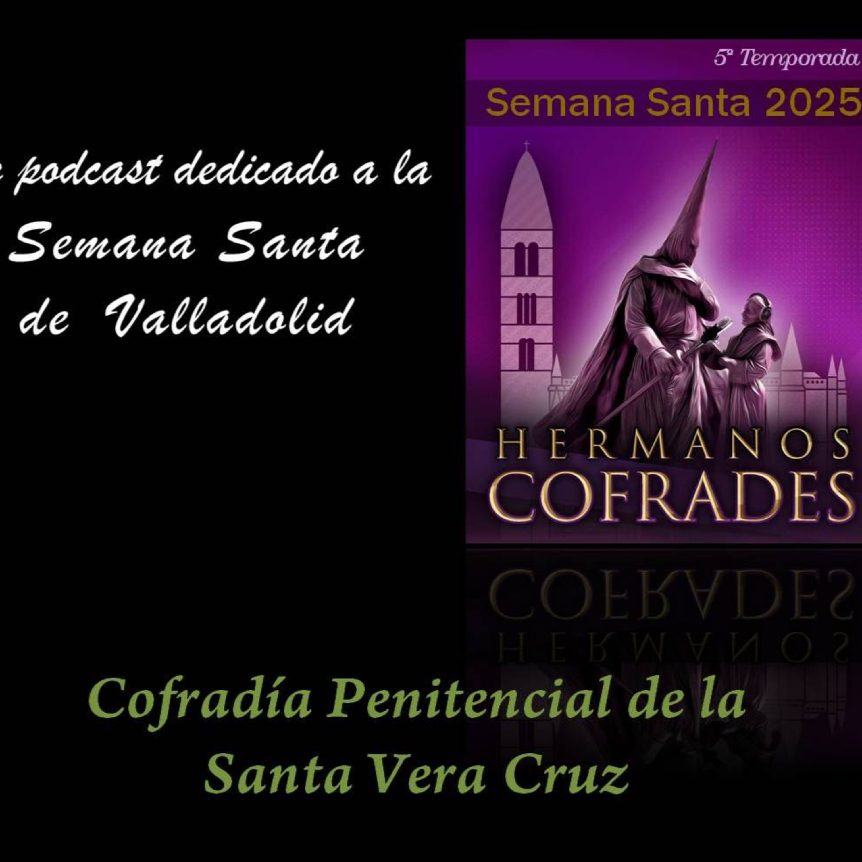 Cofradía Penitencial de la Santa Vera Cruz episode artwork