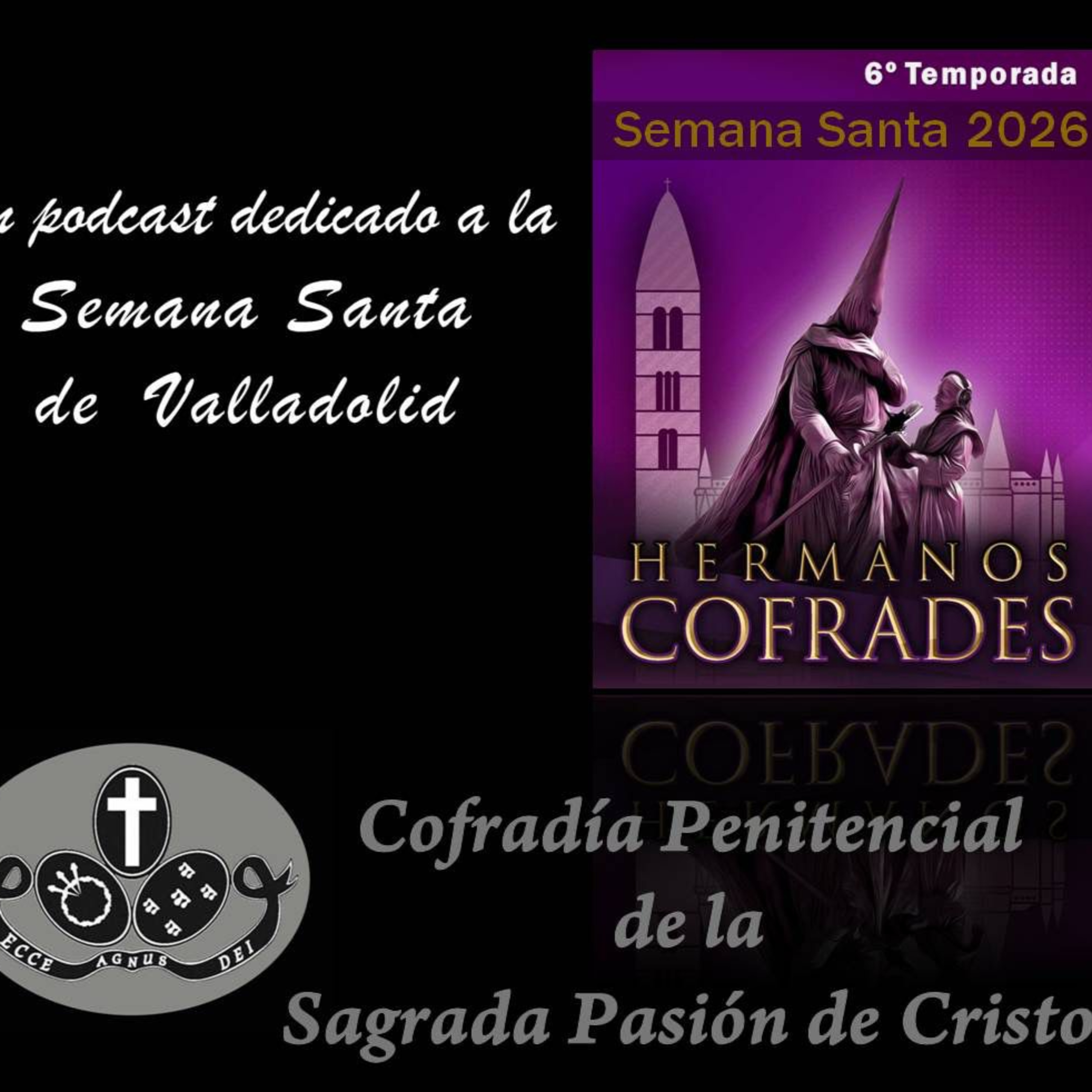 Cofradía Penitencial de la Sagrada Pasión de Cristo. episode artwork