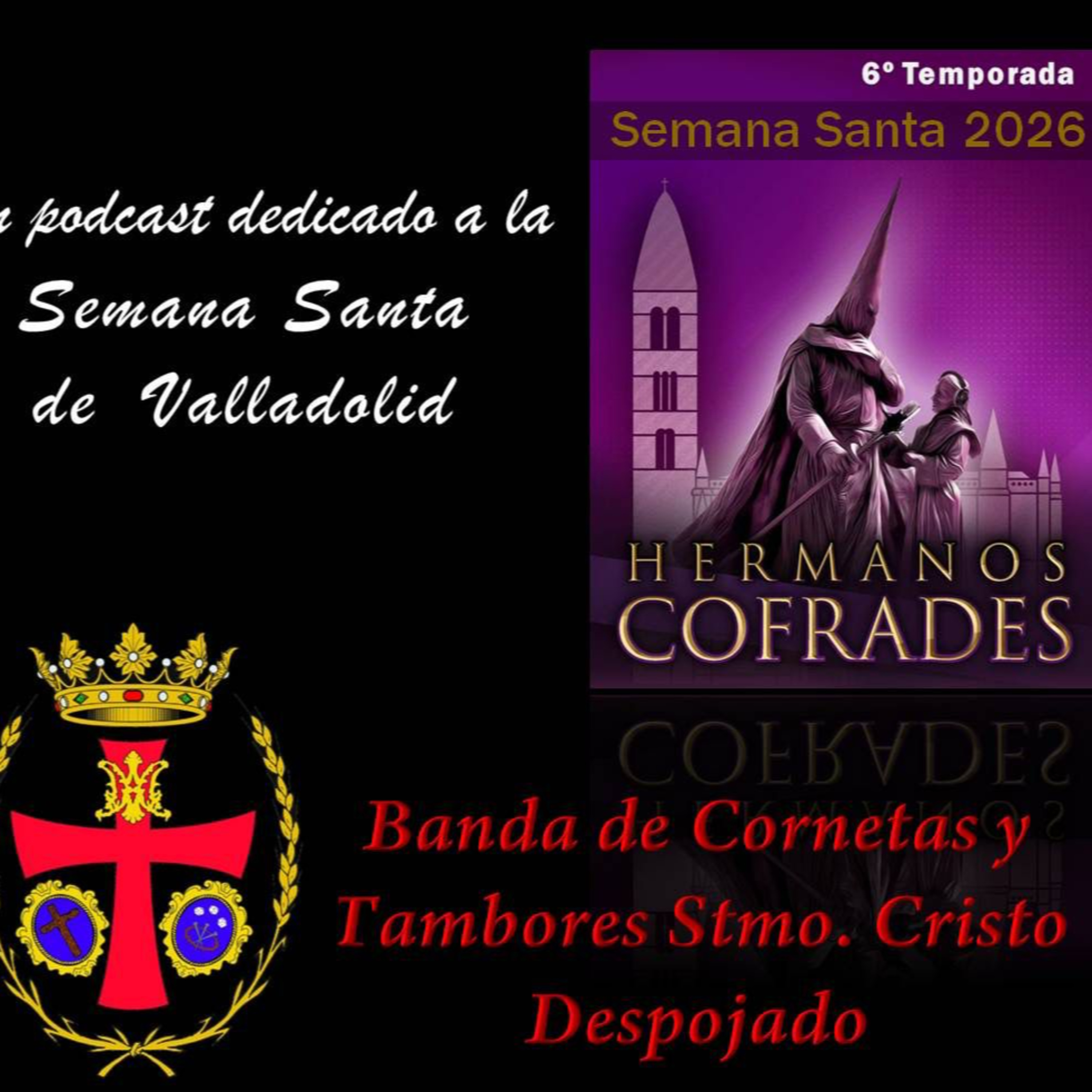 Banda de Cornetas y Tambores del Santo Cristo Despojado episode artwork