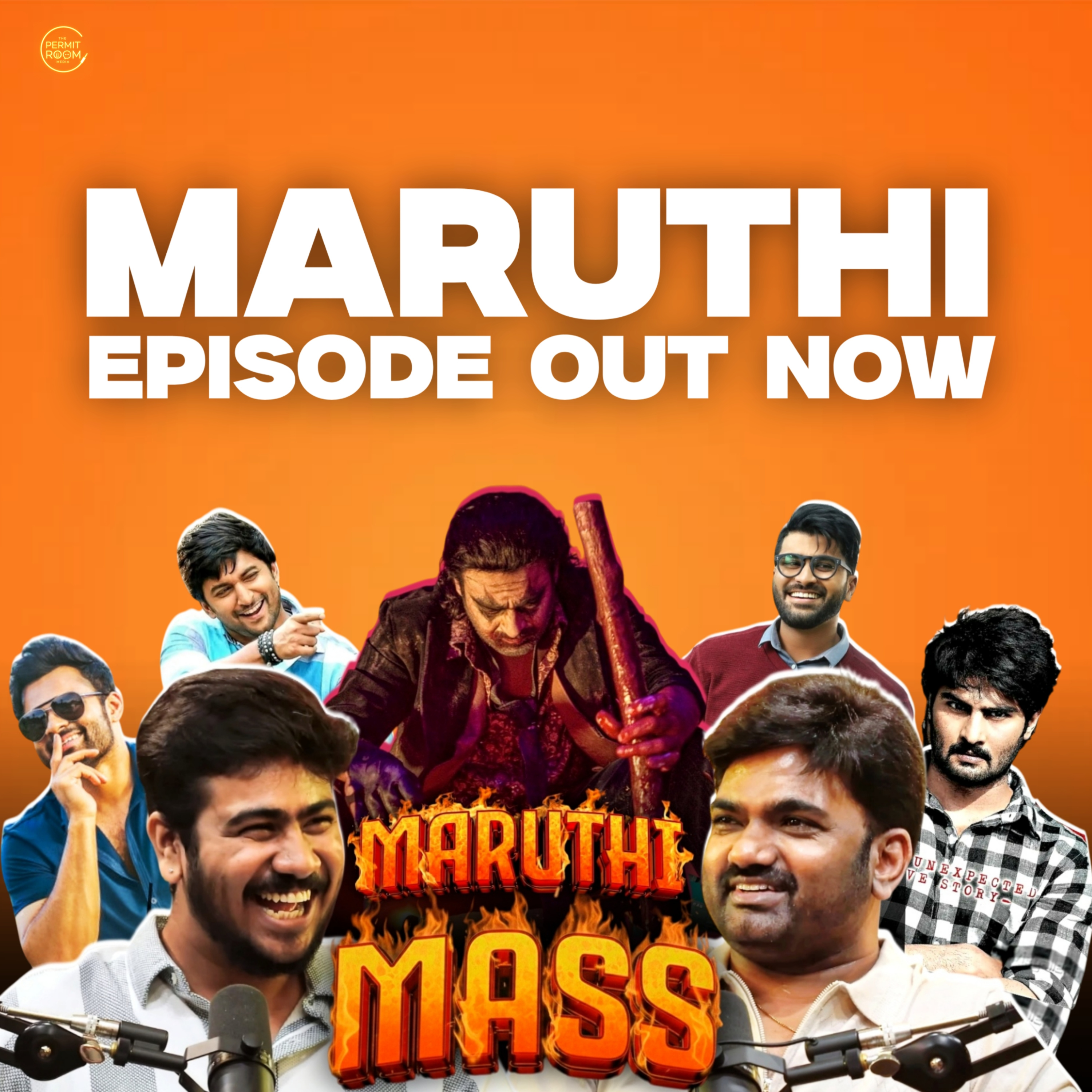 MARUTHI MASS - THE RAJA SAAB, PRABHAS, NANI, RAO RAMESH, COMEDY, WRITING & MORE! | EP #109 MARUTHI MASS - THE RAJA SAAB, PRABHAS, NANI, RAO RAMESH, COMEDY, WRITING & MORE! | EP #109