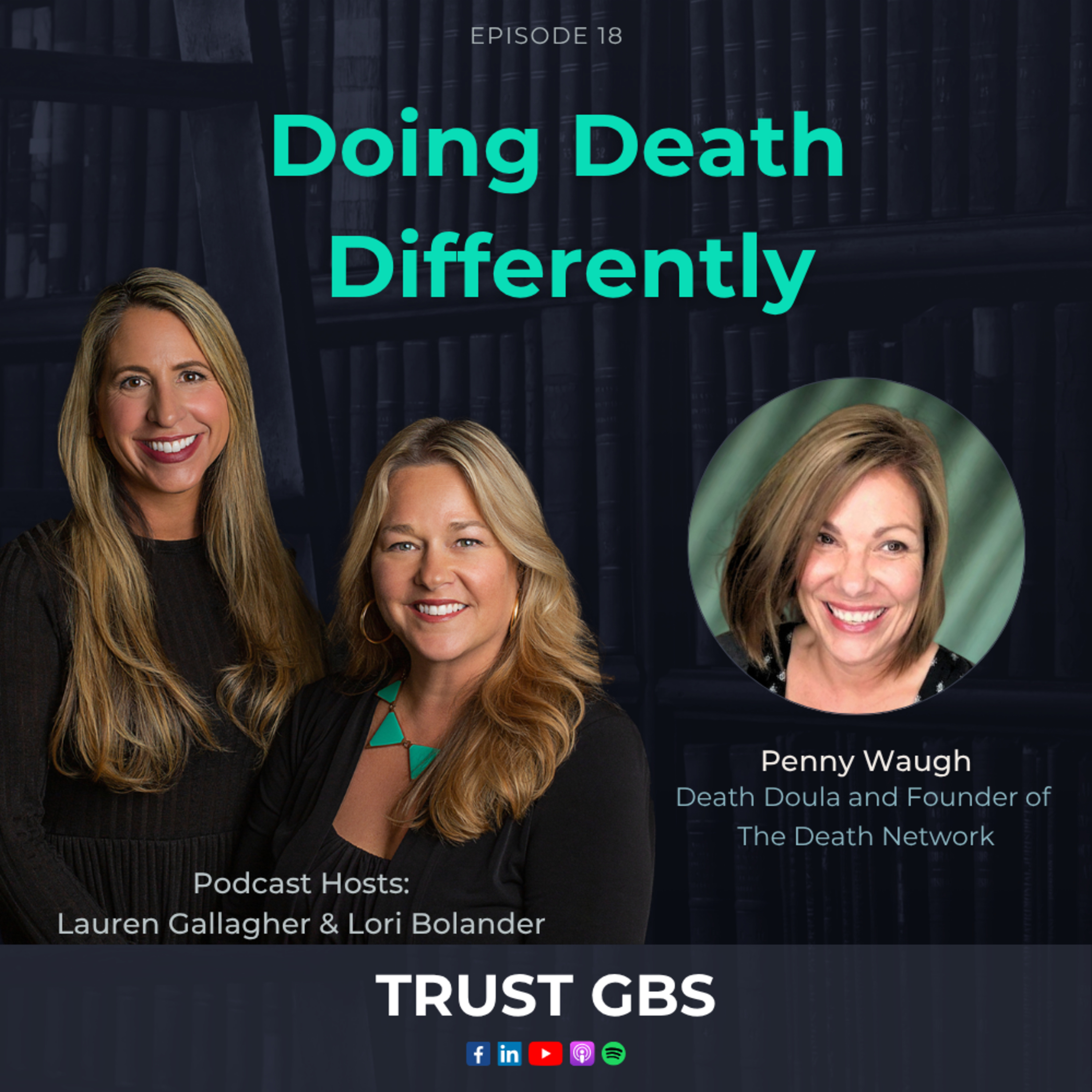 Doing Death Differently with Death Doula Penny Waugh