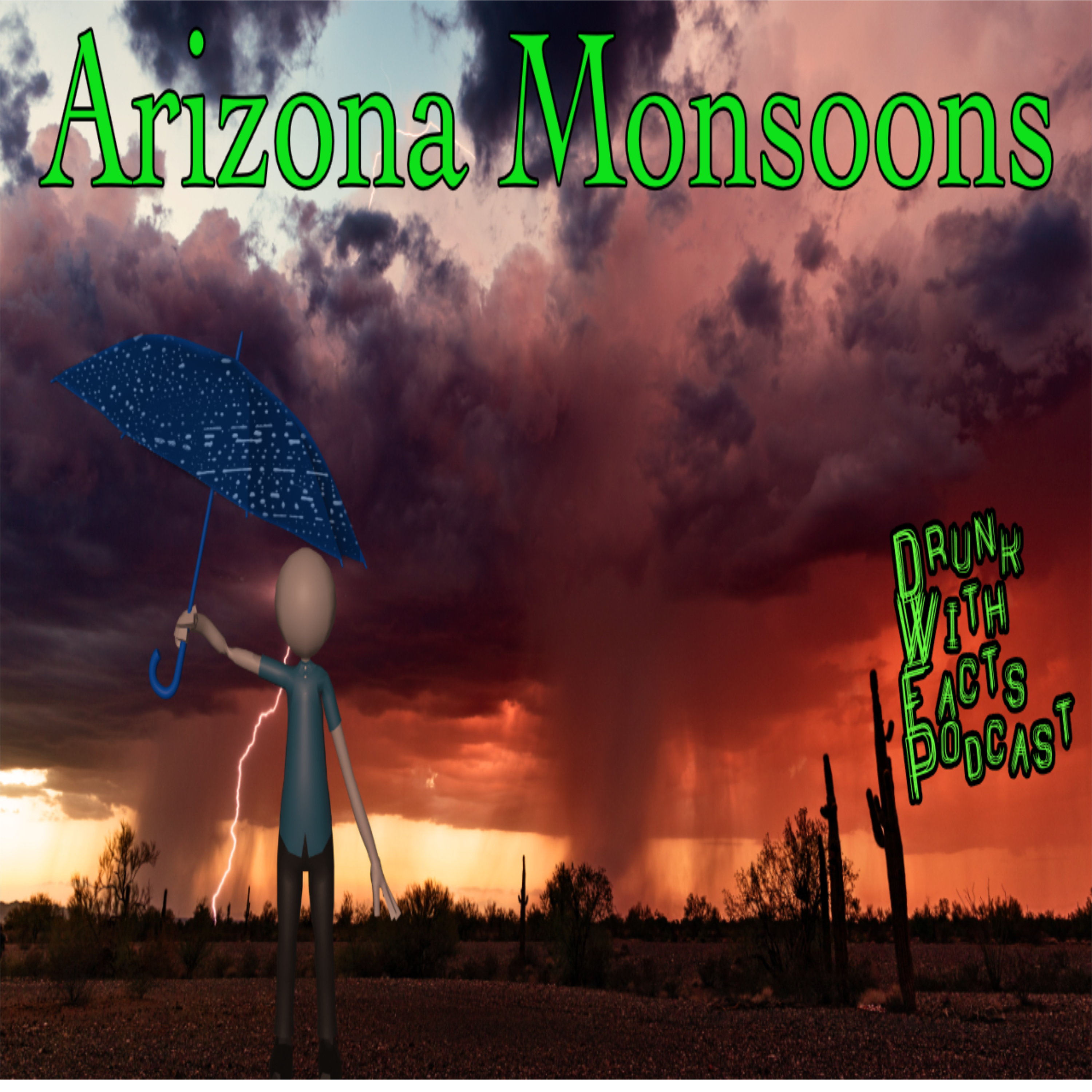 Arizona Monsoons  episode artwork
