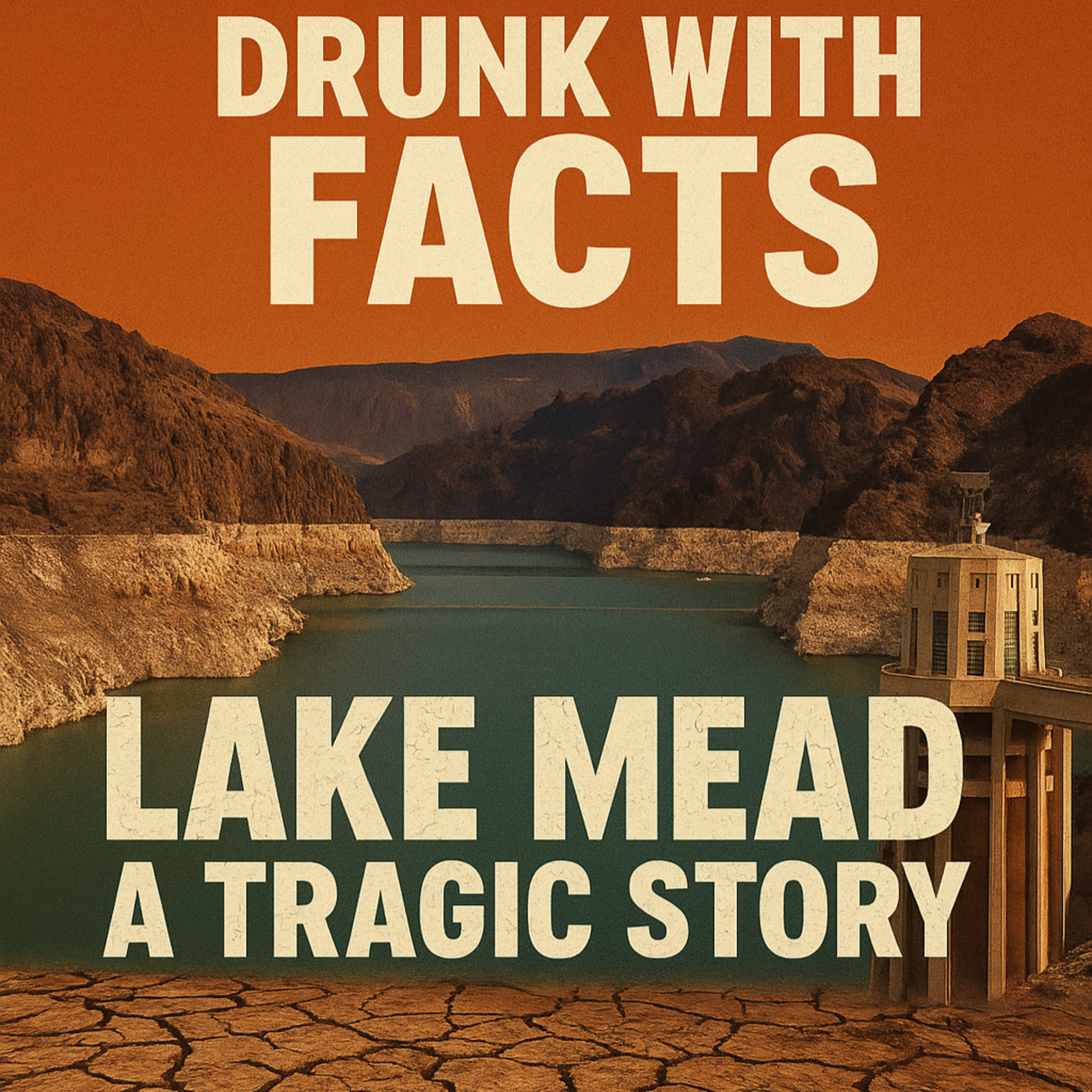 Lake Mead - A Tragic Story episode artwork