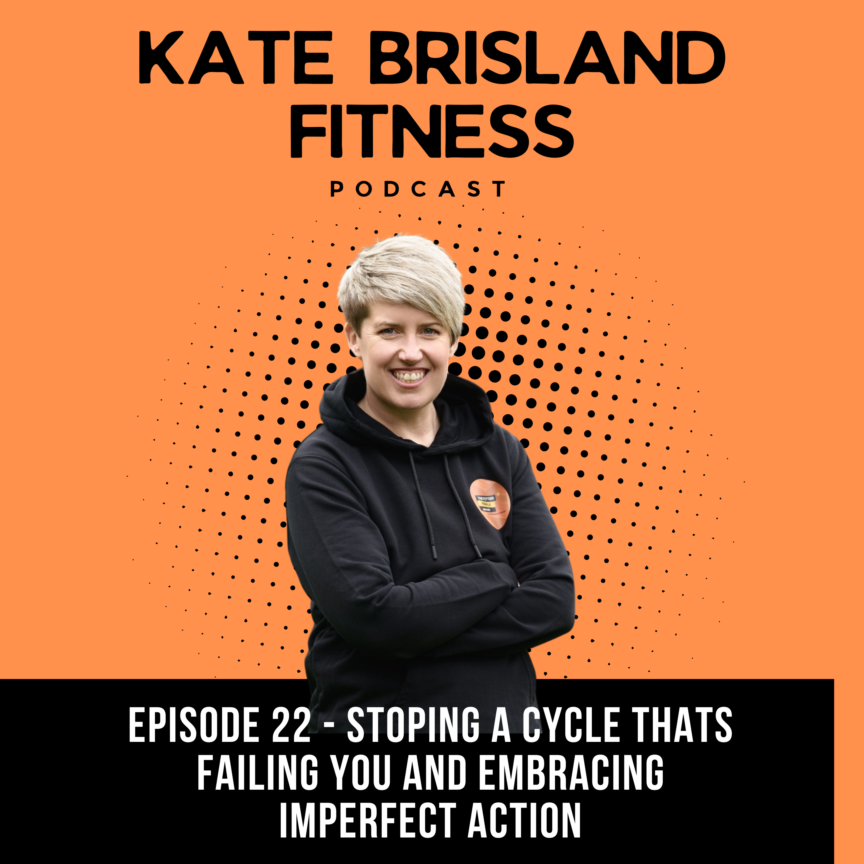 Kate Brisland Fitness Podcast
