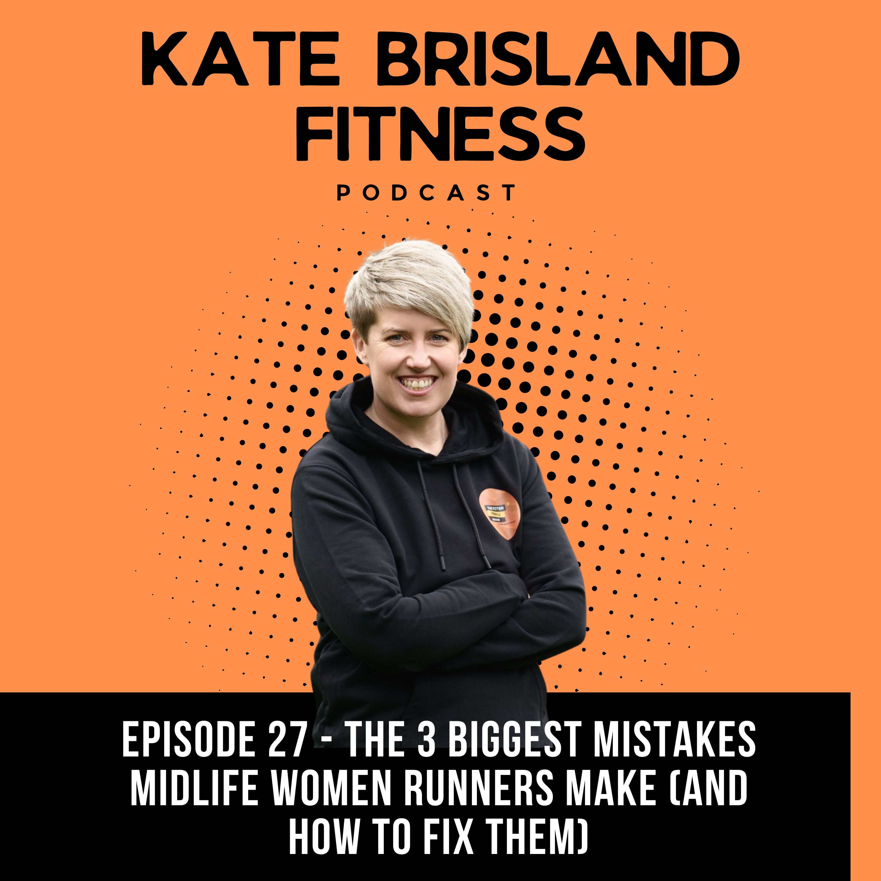 Kate Brisland Fitness Podcast