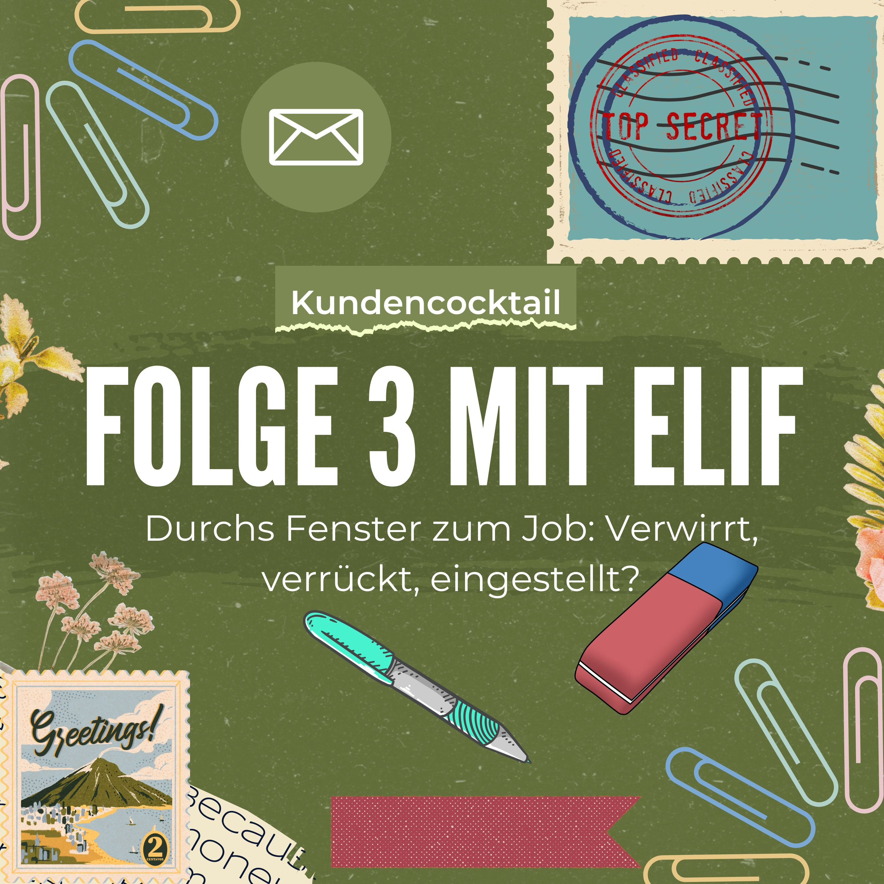  Folge 3 mit Elif: "Durchs Fenster zum Job: Verwirrt, verrückt, eingestellt? episode artwork