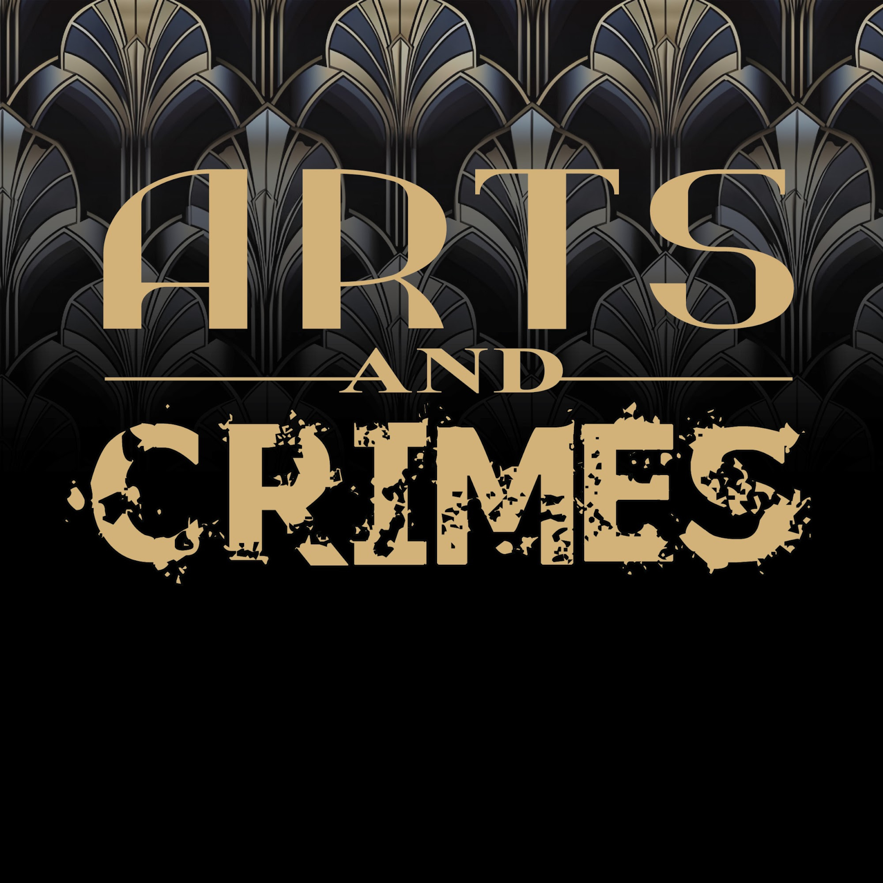 Arts and Crimes