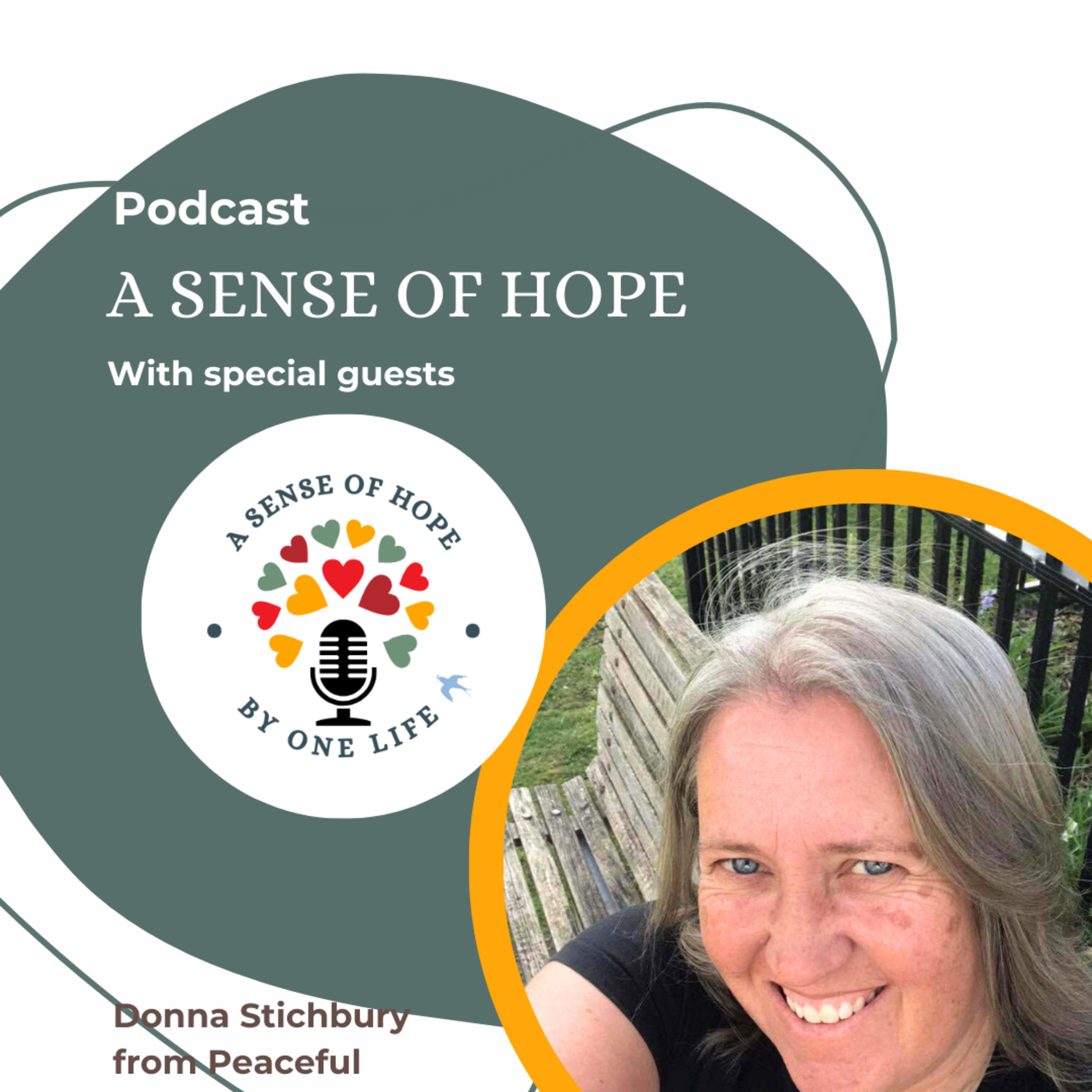 A Sense of Hope - By Helen Duyvestyn from One Life