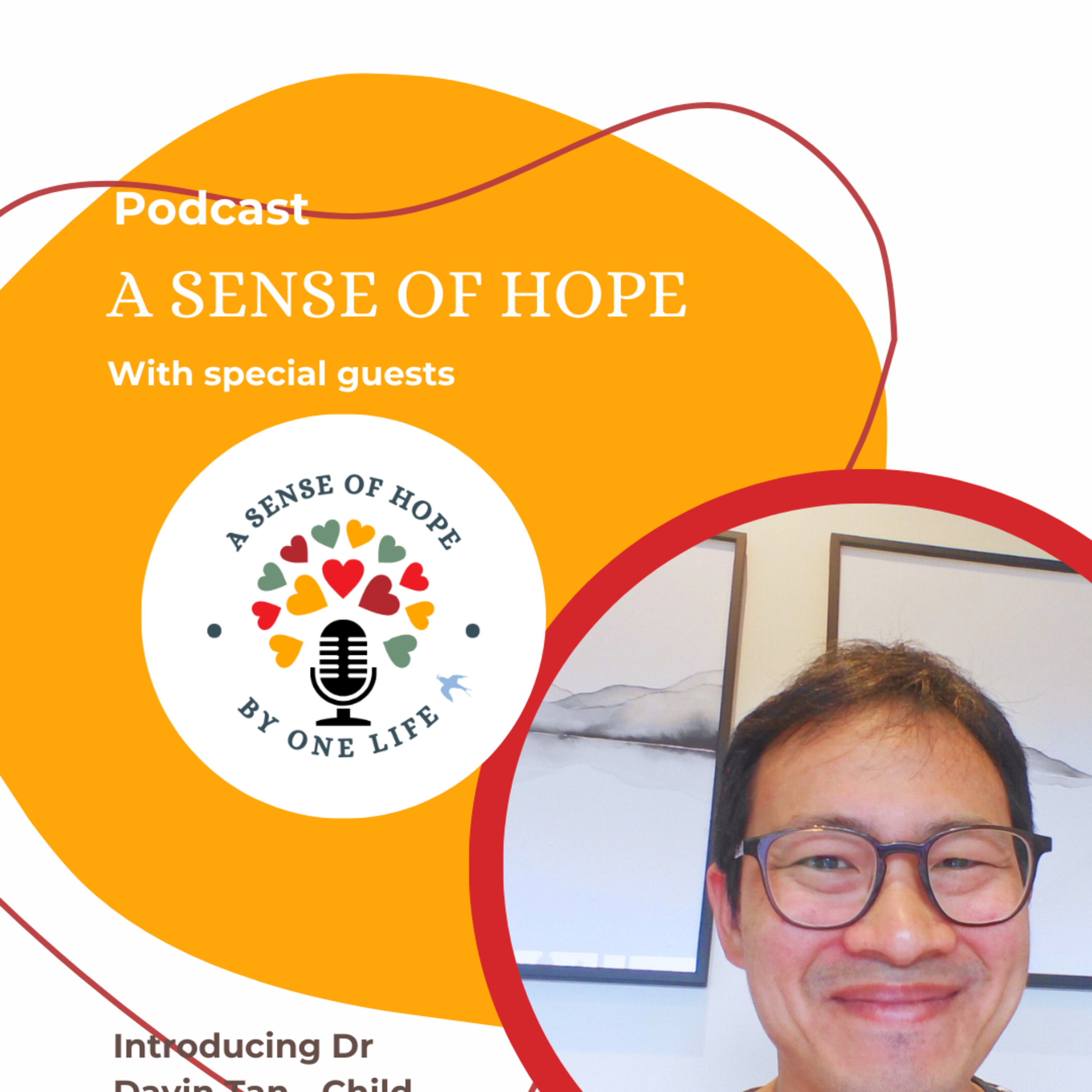 A Sense of Hope - By Helen Duyvestyn from One Life