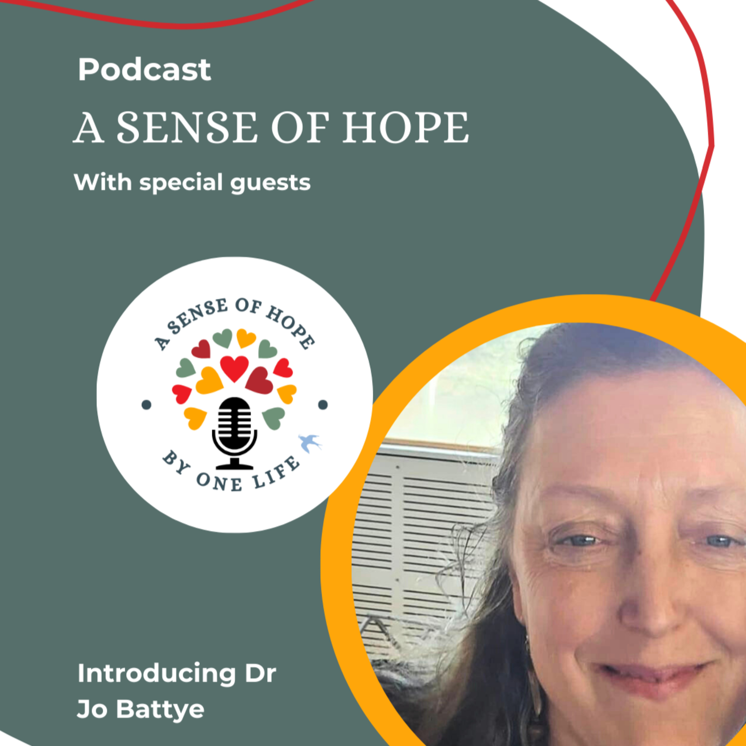A Sense of Hope - By Helen Duyvestyn from One Life