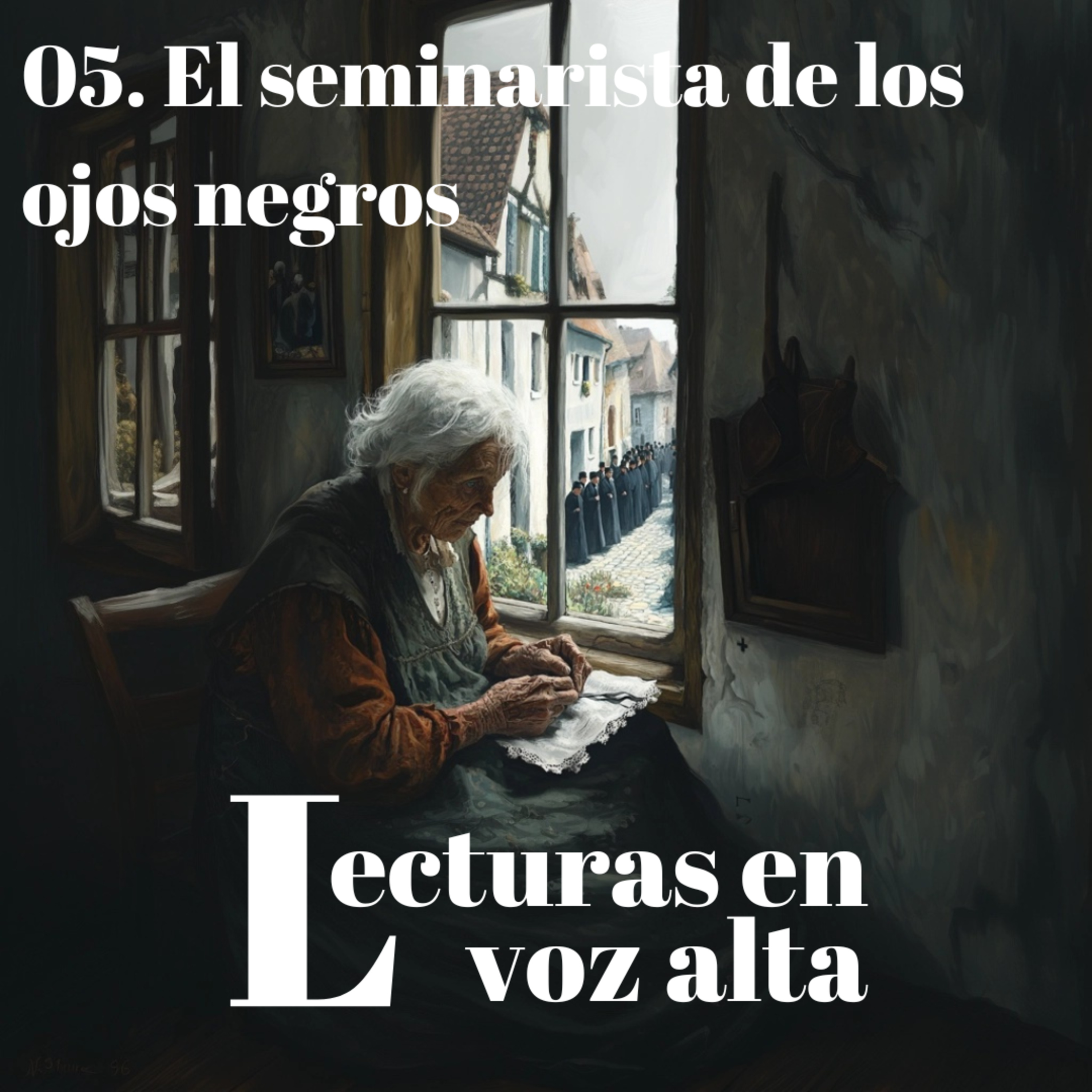 El seminarista de los ojos negros por Miguel Ramos Carrión episode artwork