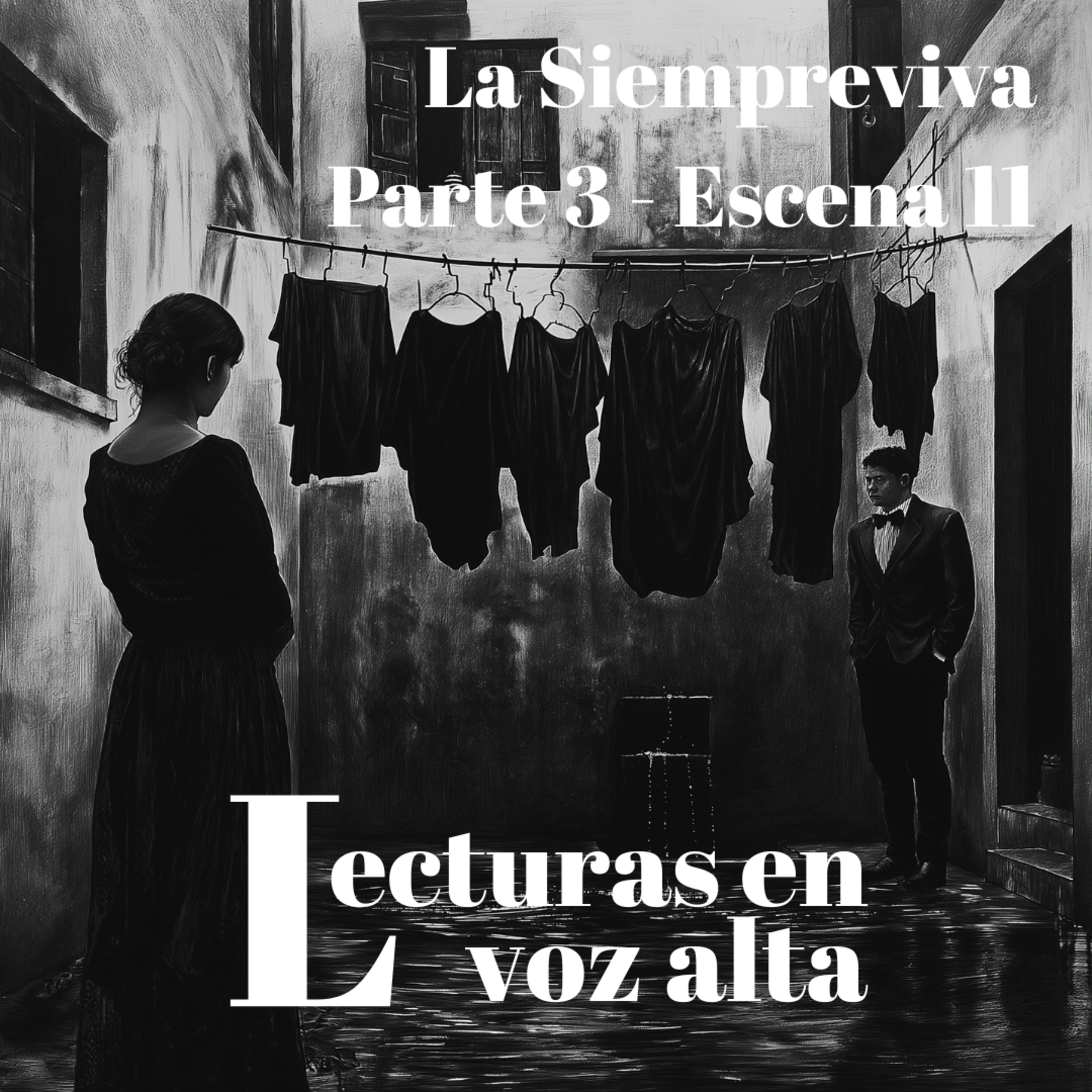 [La Siempreviva por Miguel Torres] - Parte 3 - Escena 11 episode artwork
