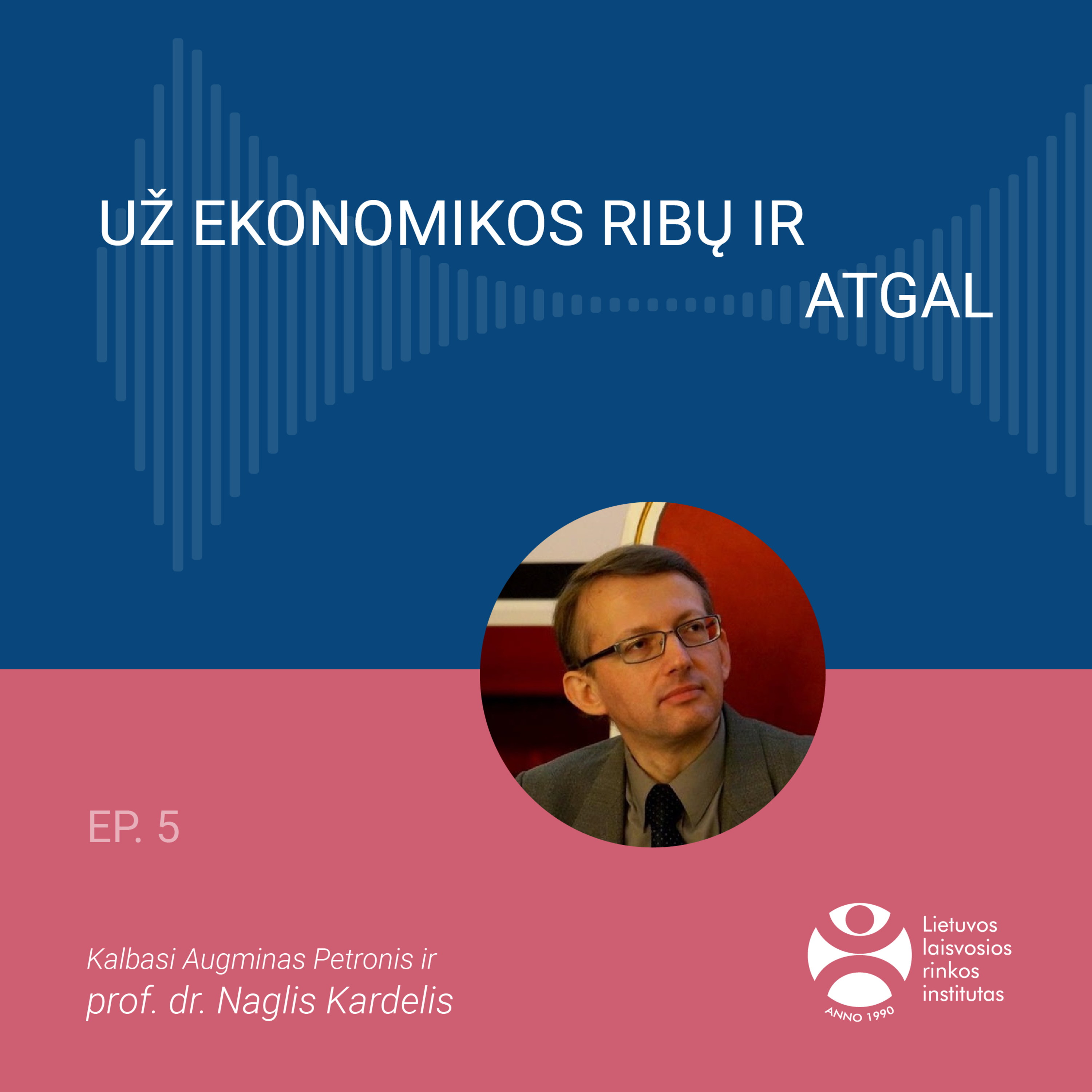 Kokį patarimą šiandienos ekonomistams duotų Platonas? | Naglis Kardelis