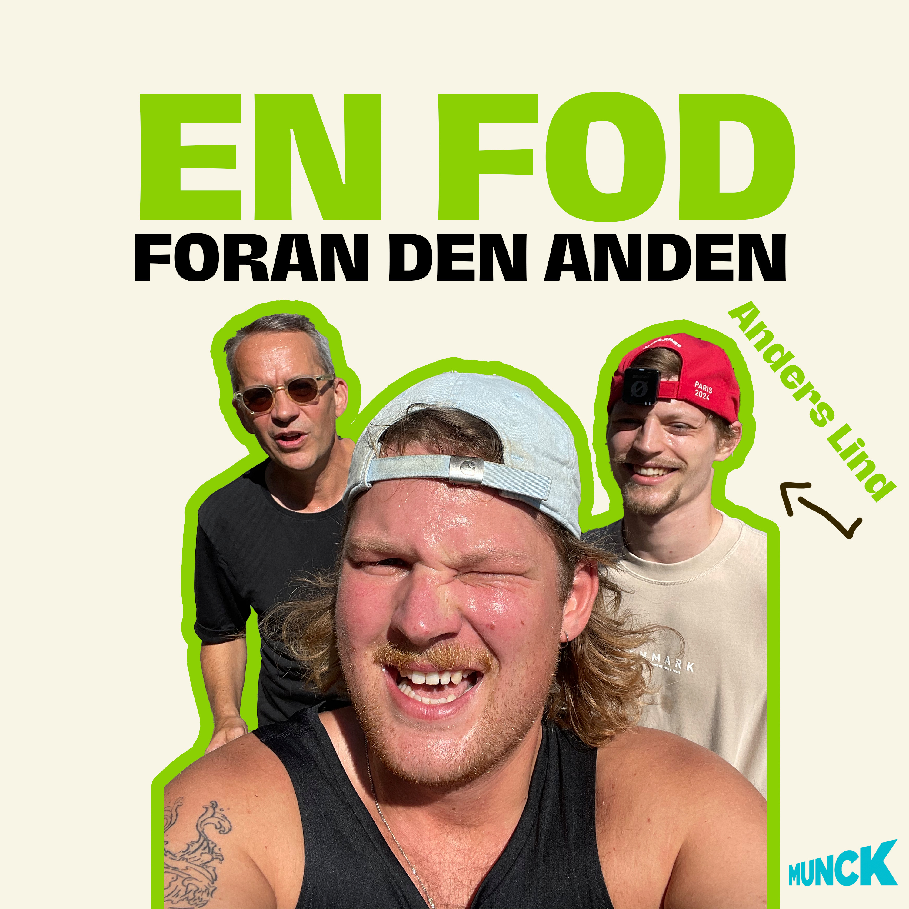 En fod foran den anden