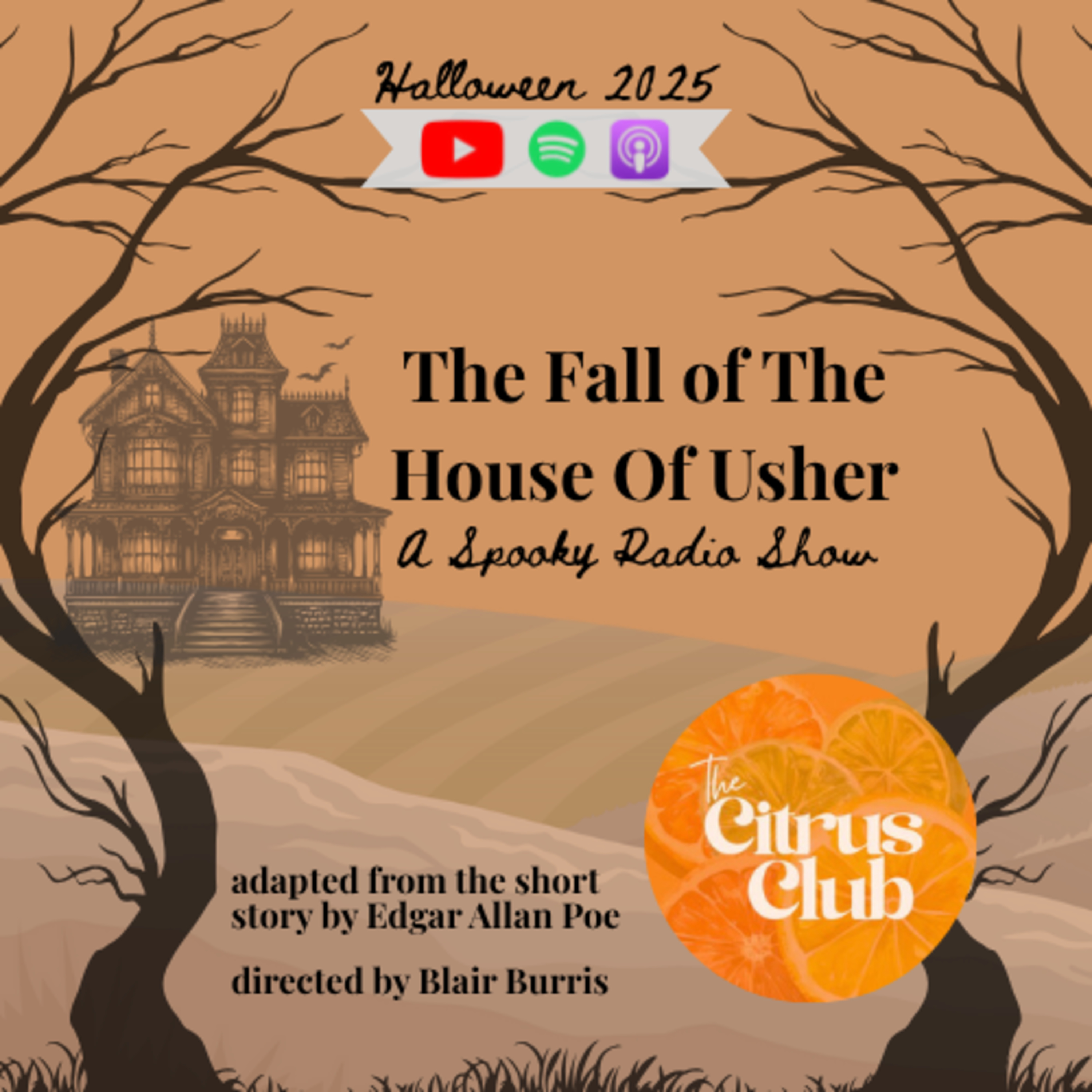 The Fall of The House of Usher - A Spooky Radio Show episode artwork