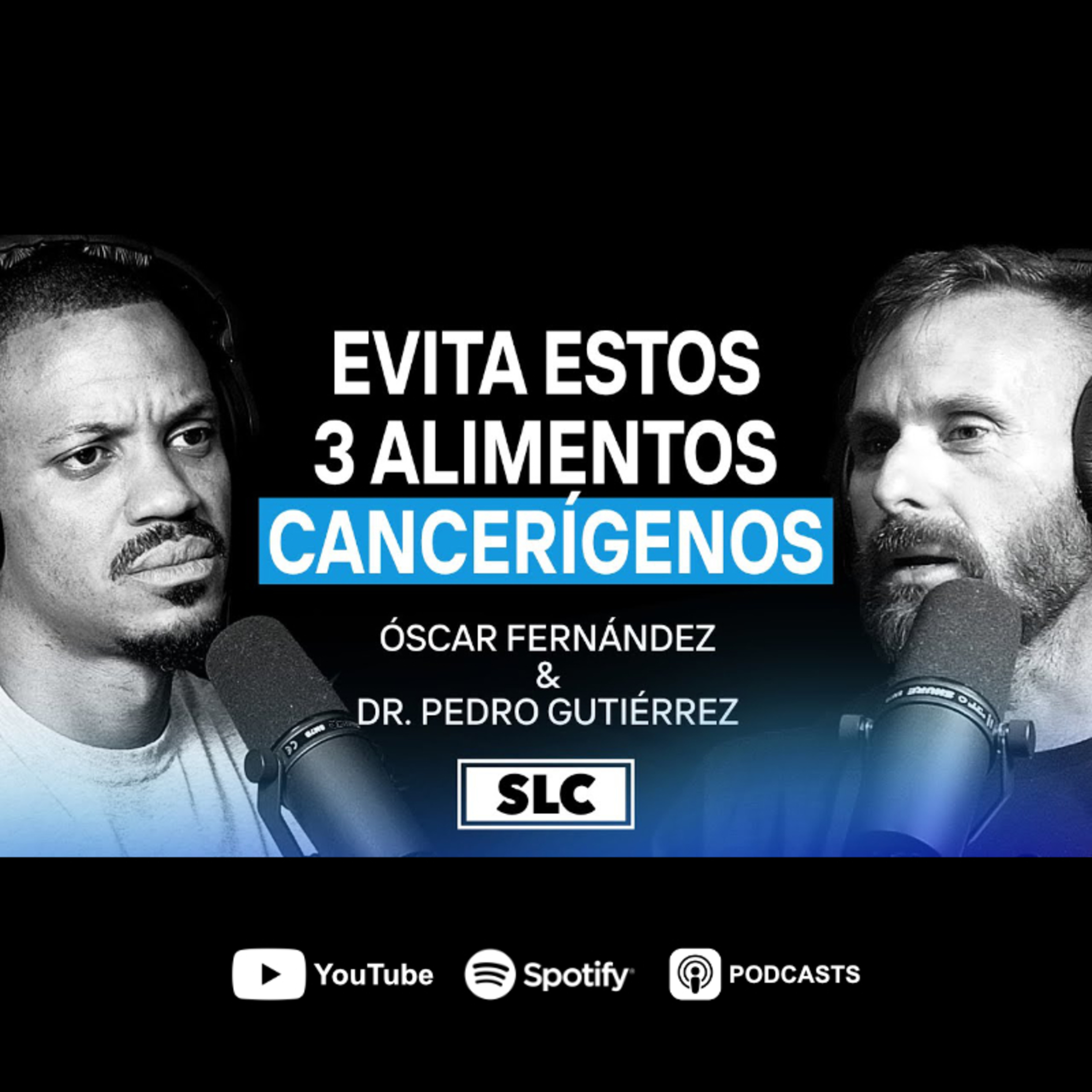 #46 - Los alimentos más CANCERÍGENOS que consumes a diario episode artwork