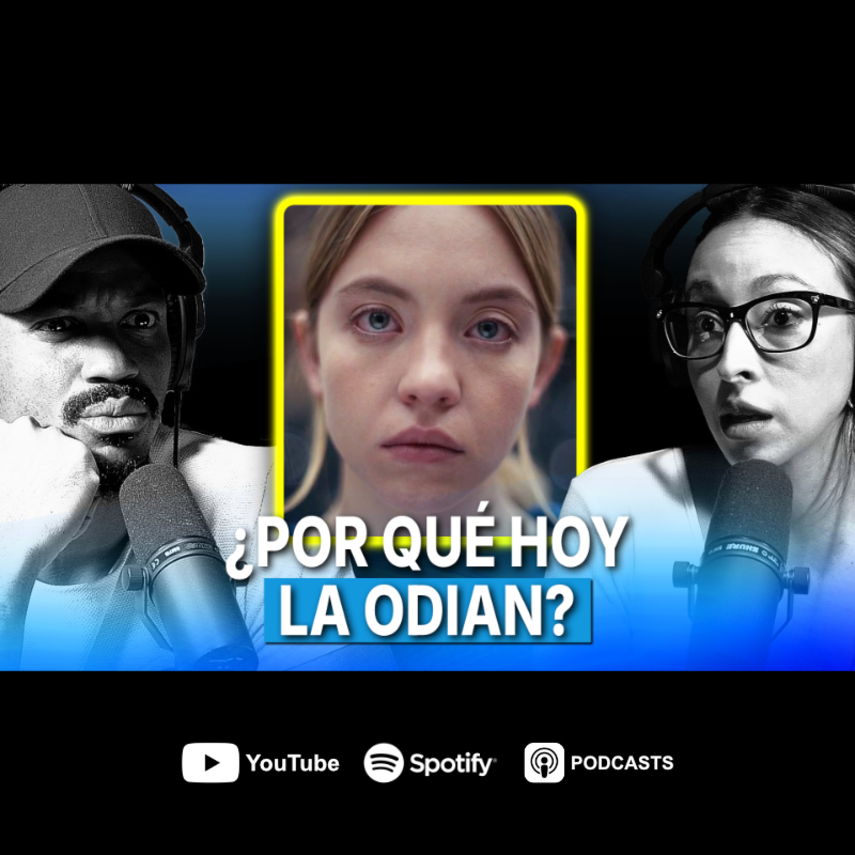 #53 - ¿Por qué hoy odian a Sydney Sweeney? La hipocresía de las redes explicada episode artwork