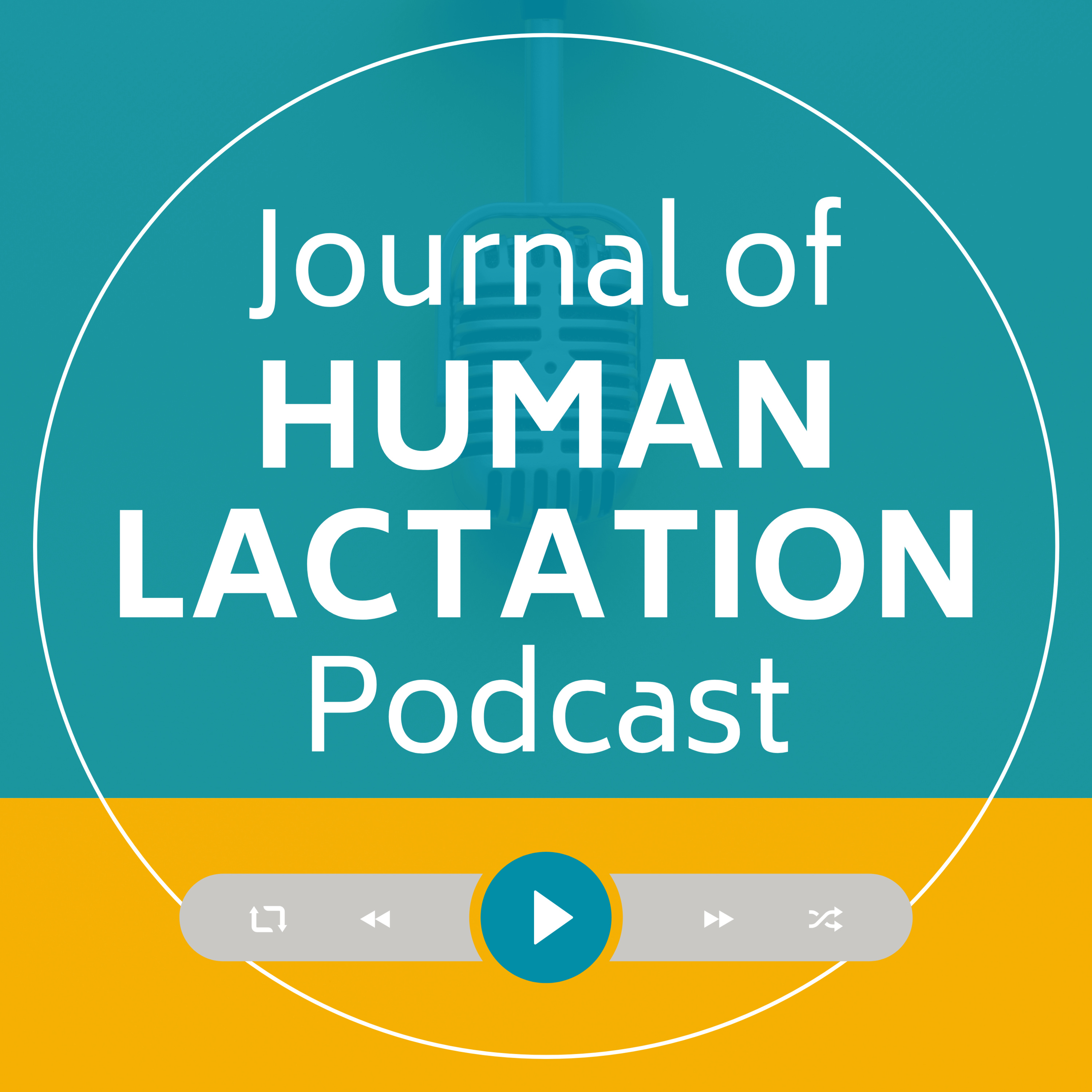 The Journal of Human Lactation Podcast