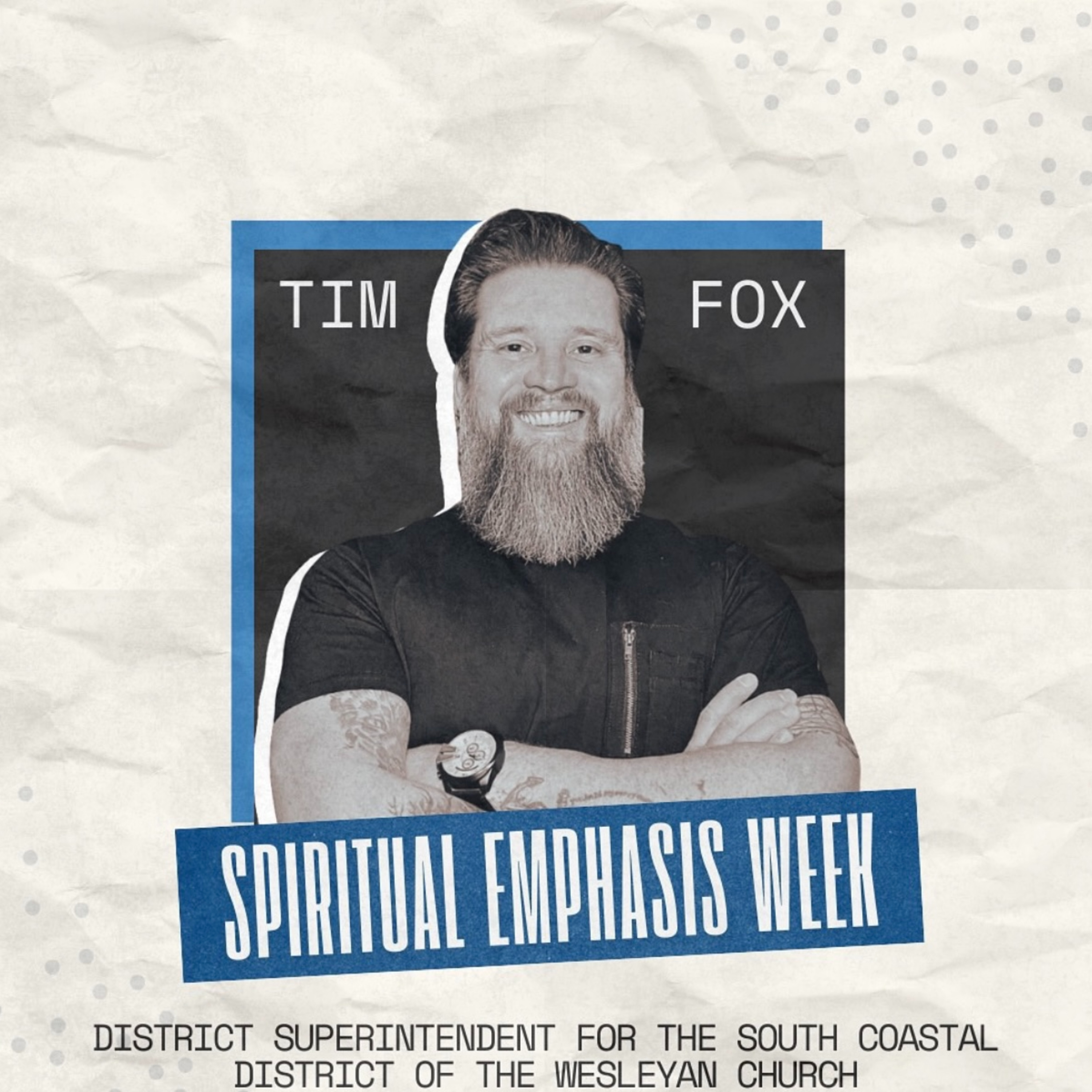 Spiritual Emphasis Week Session 5 | Dr. Tim Fox | September 17, 2025 episode artwork