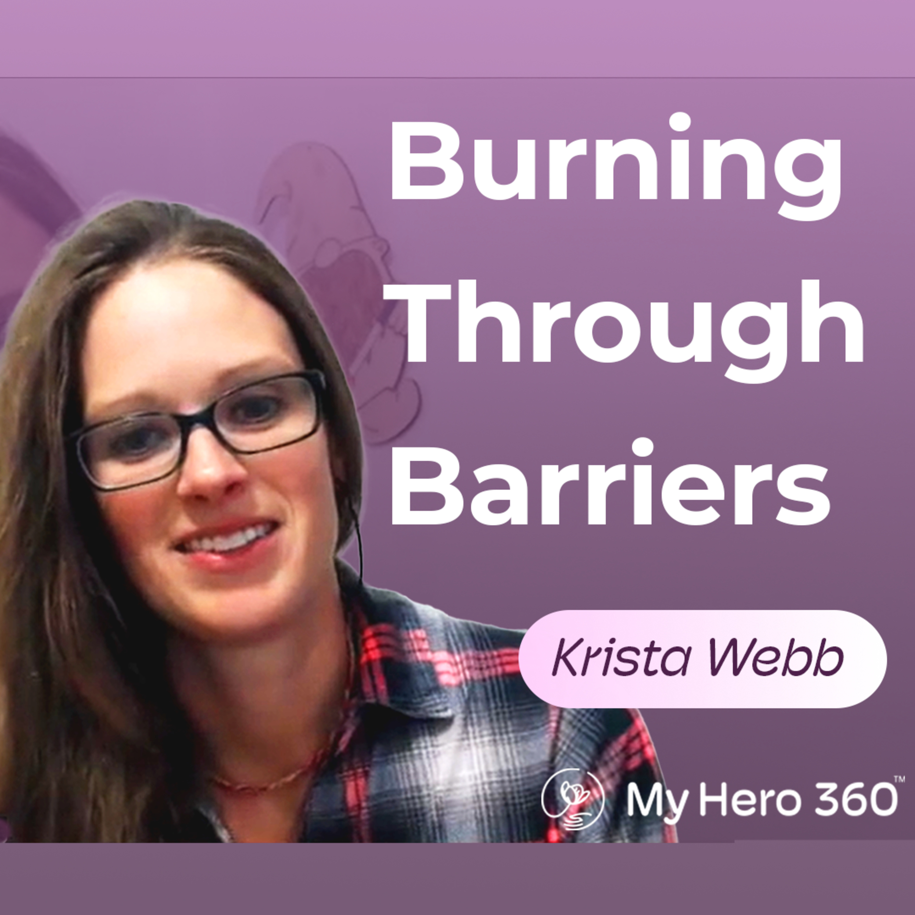 A Hobby Ignites a Passion and Purpose | Krista Webb episode artwork