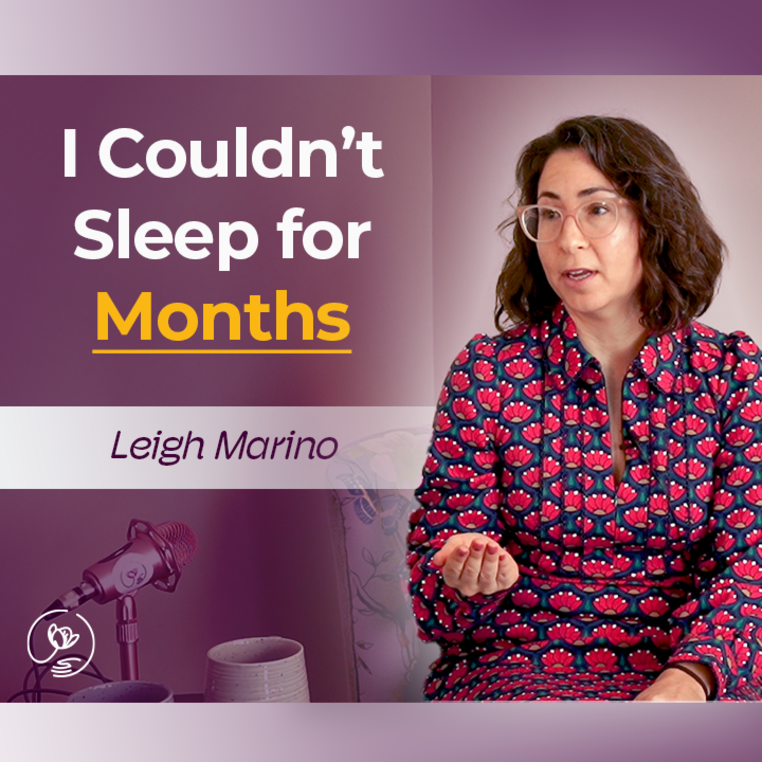 What Nobody Tells You About Mental Health Recovery | Leigh Marino  episode artwork