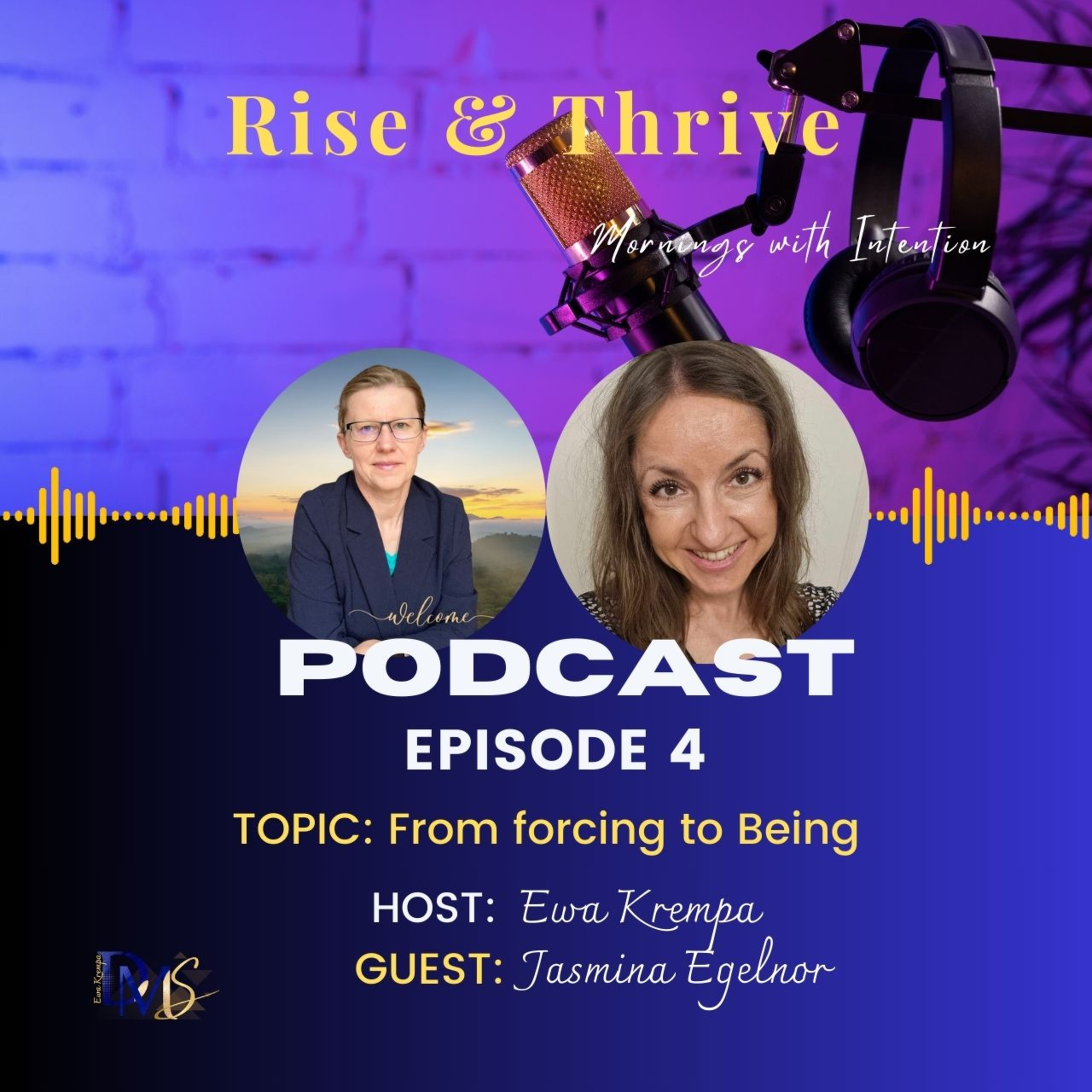 Rise and Thrive ~ Mornings with Intention!