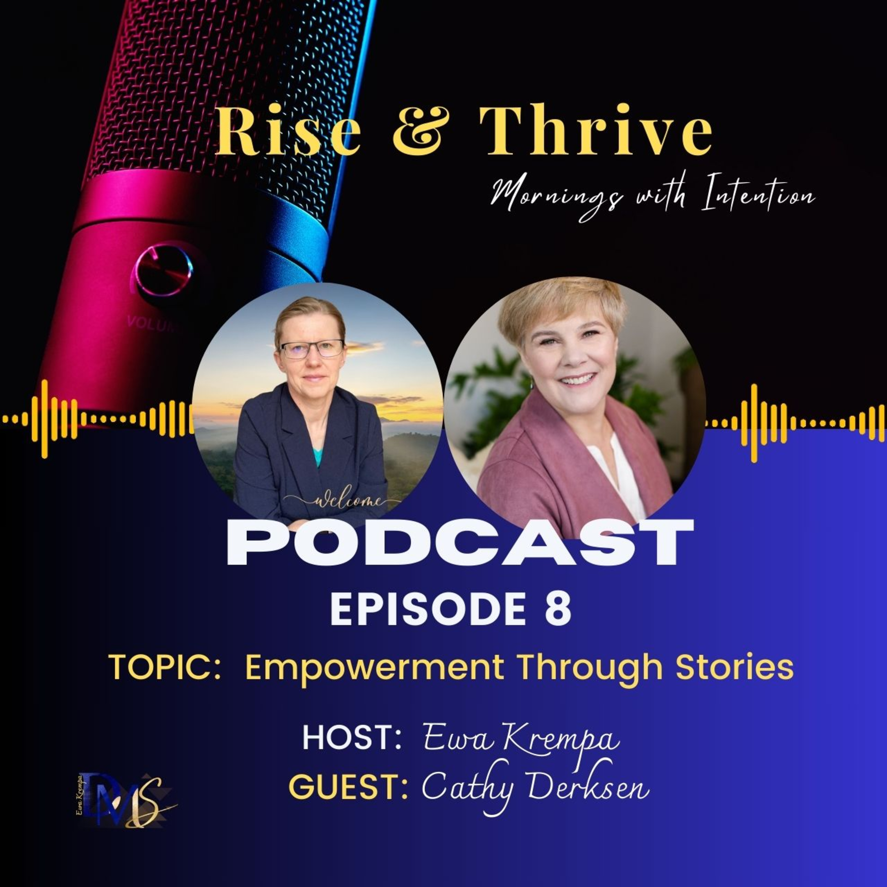 Rise and Thrive ~ Mornings with Intention!