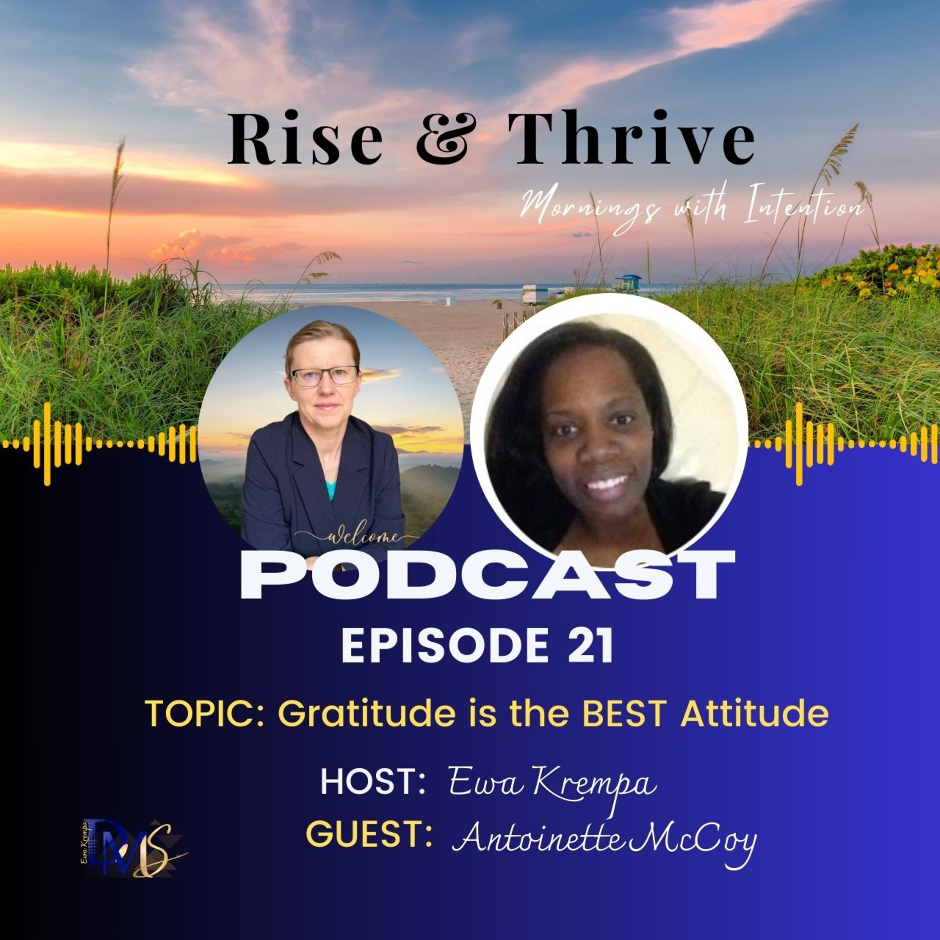 Rise and Thrive ~ Mornings with Intention!