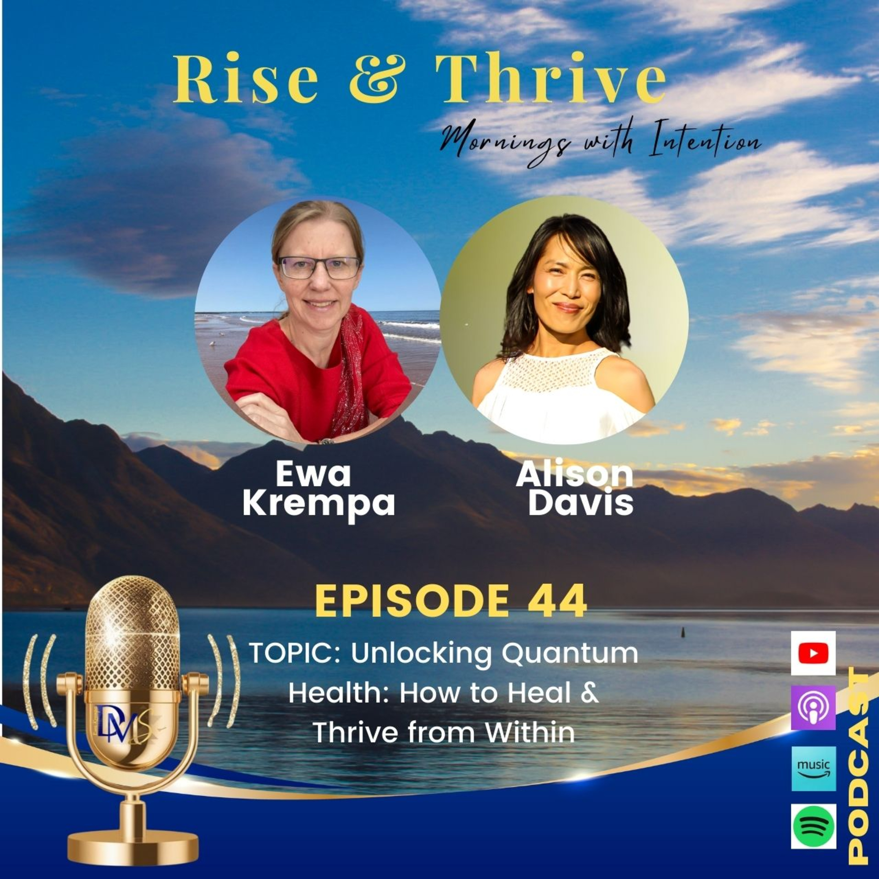 Rise and Thrive ~ Mornings with Intention!