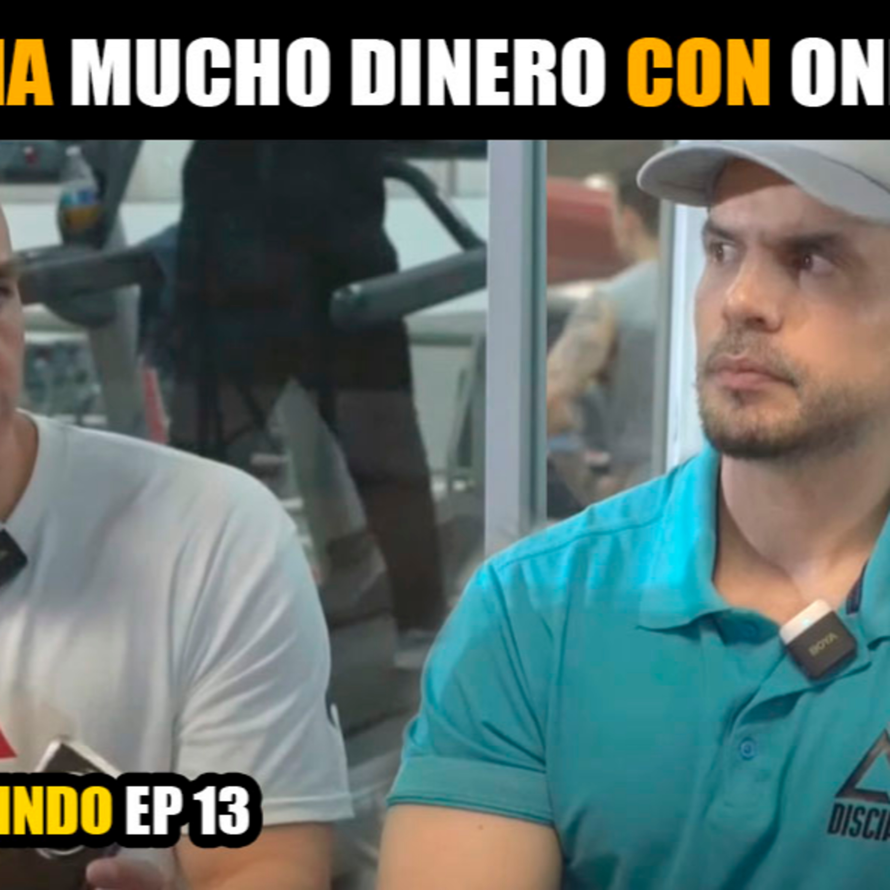 Marca Personal y Dinero en el Fitness Ep #13 / Manuel Galindo episode artwork