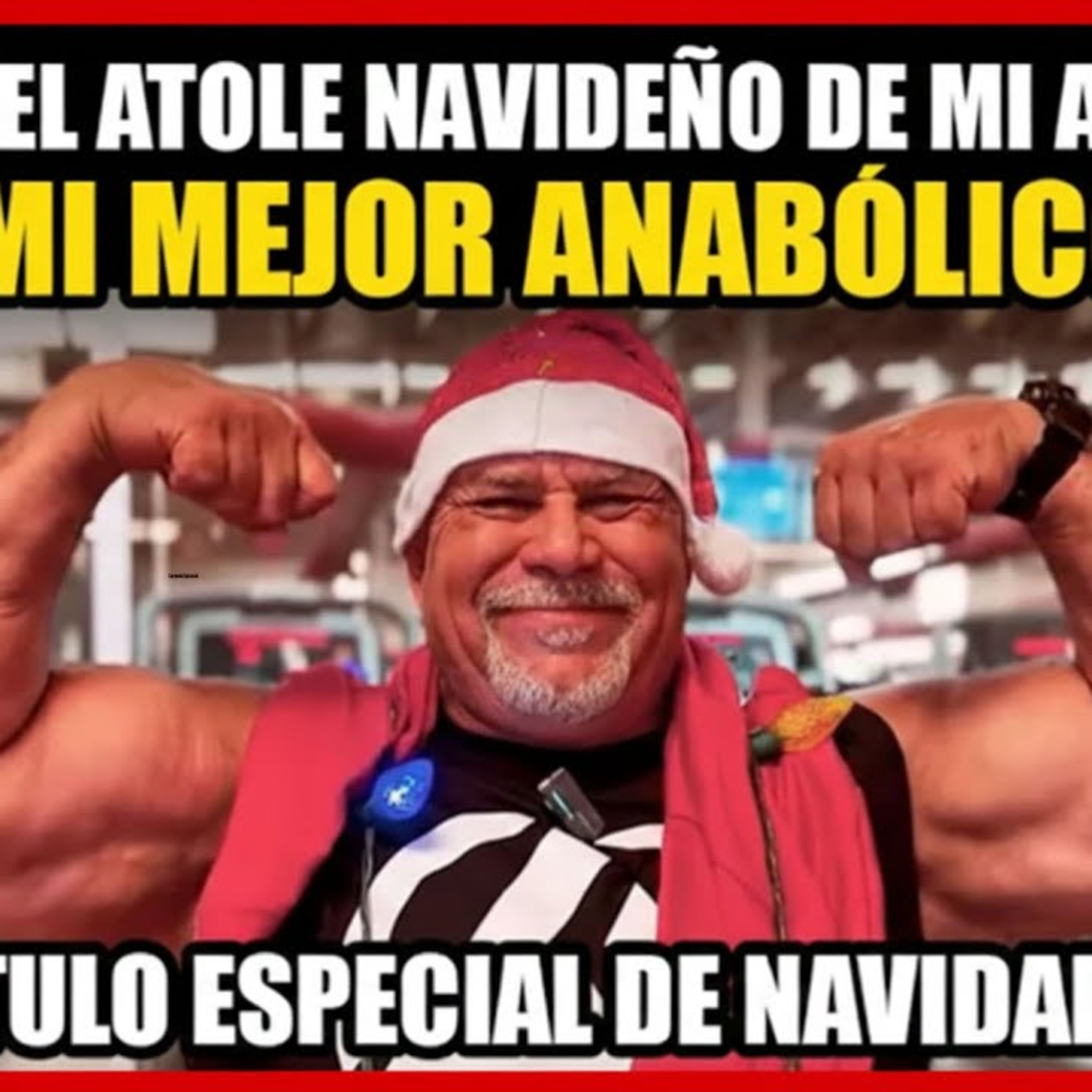 Así era mi Navidad Anabólica de hace medio siglo / Profe Julián Esparza episode artwork