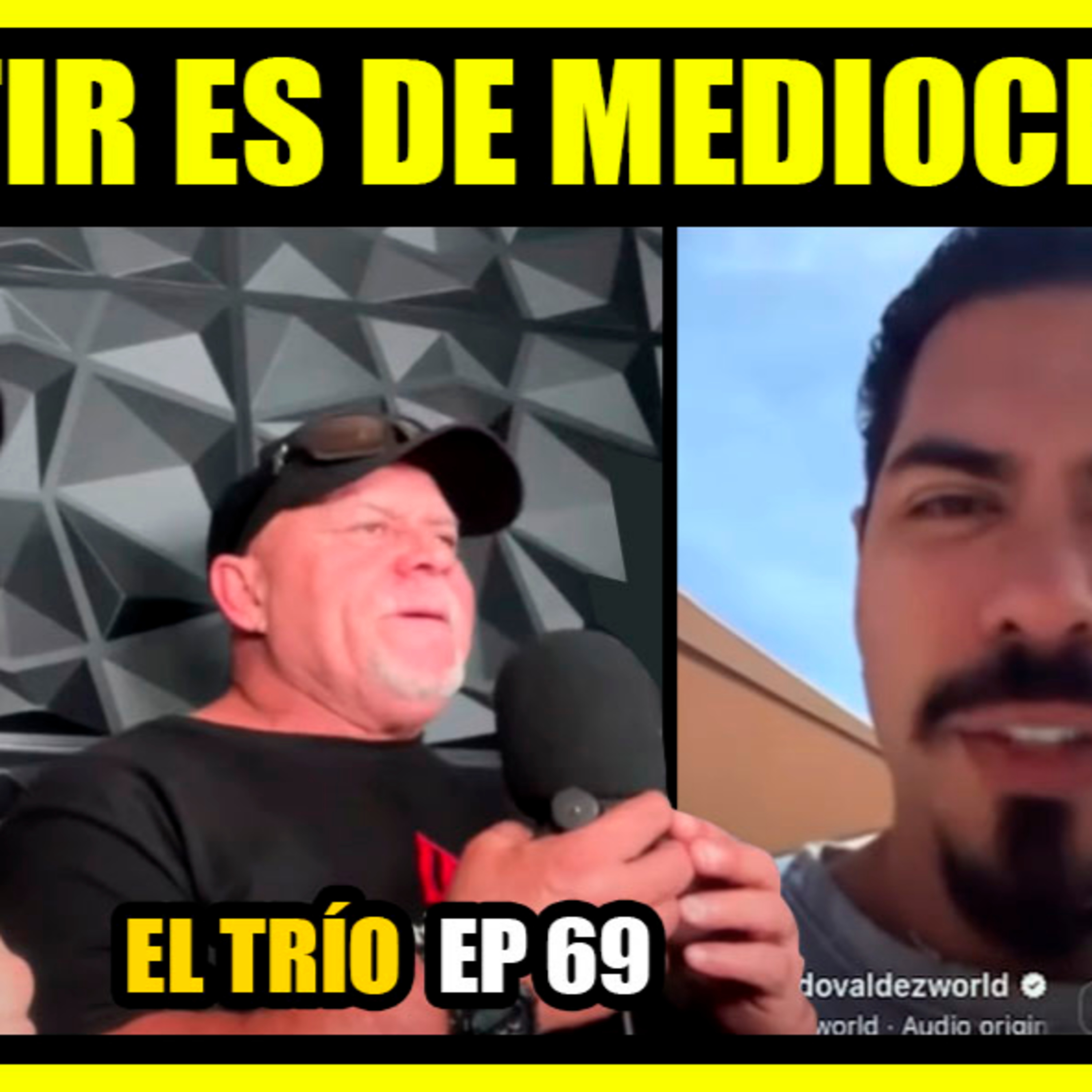 El Episodio más intenso en la Historia del Trío Ep #69 episode artwork