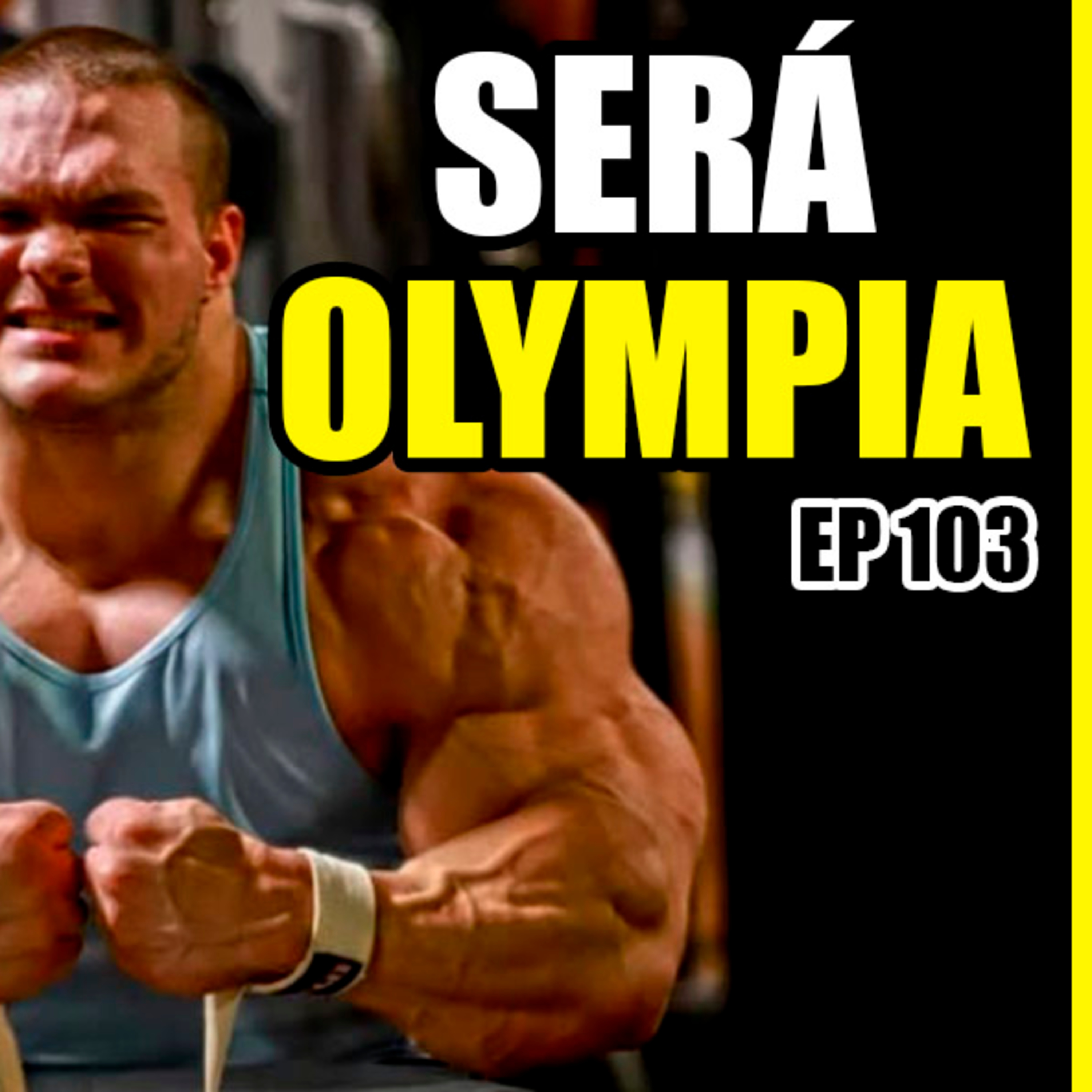 Nick Walker será el Nuevo Olympia! Ep #103 / El Profe Julián episode artwork
