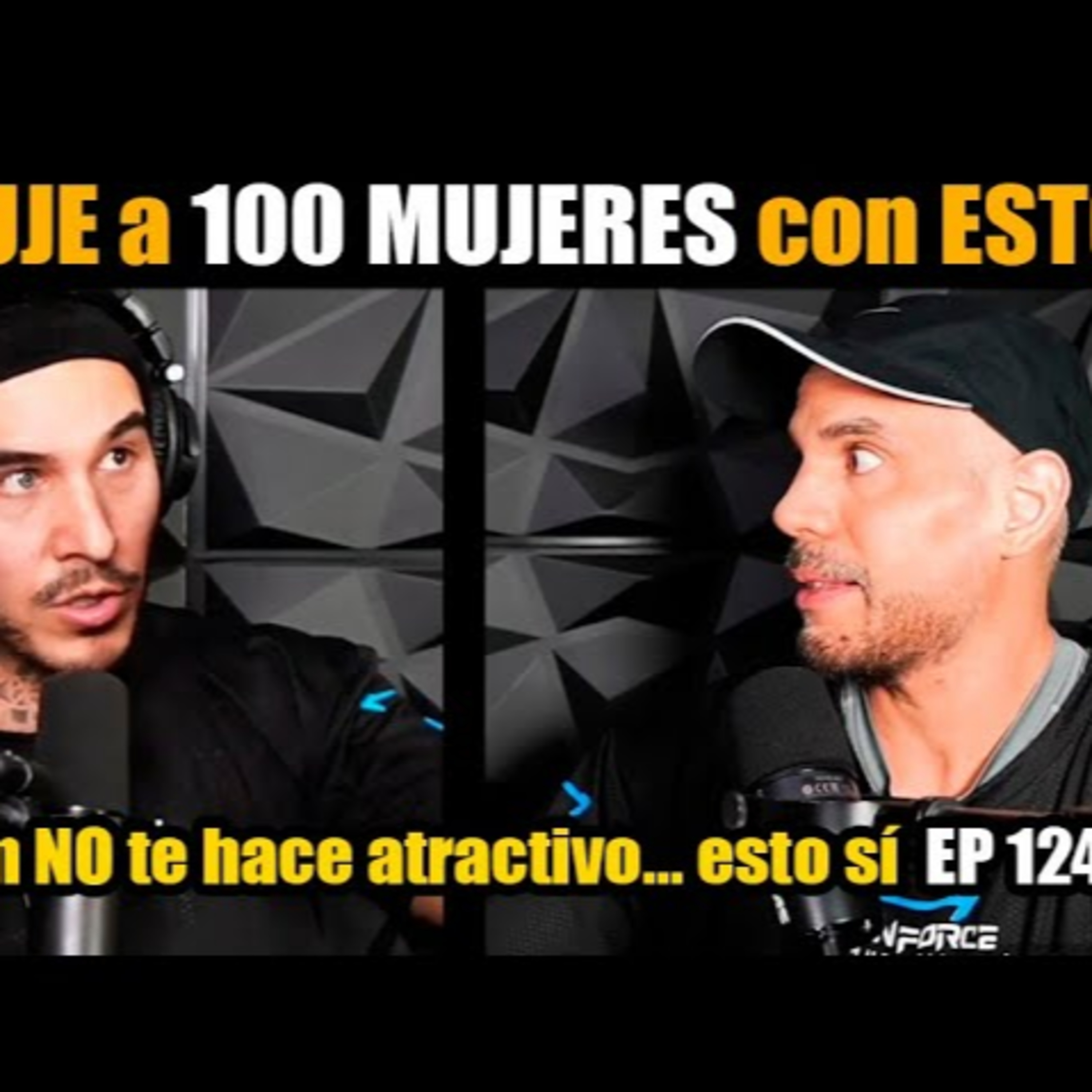 Conquistarás a cualquier Mujer con estos tres Elementos Ep #124 episode artwork