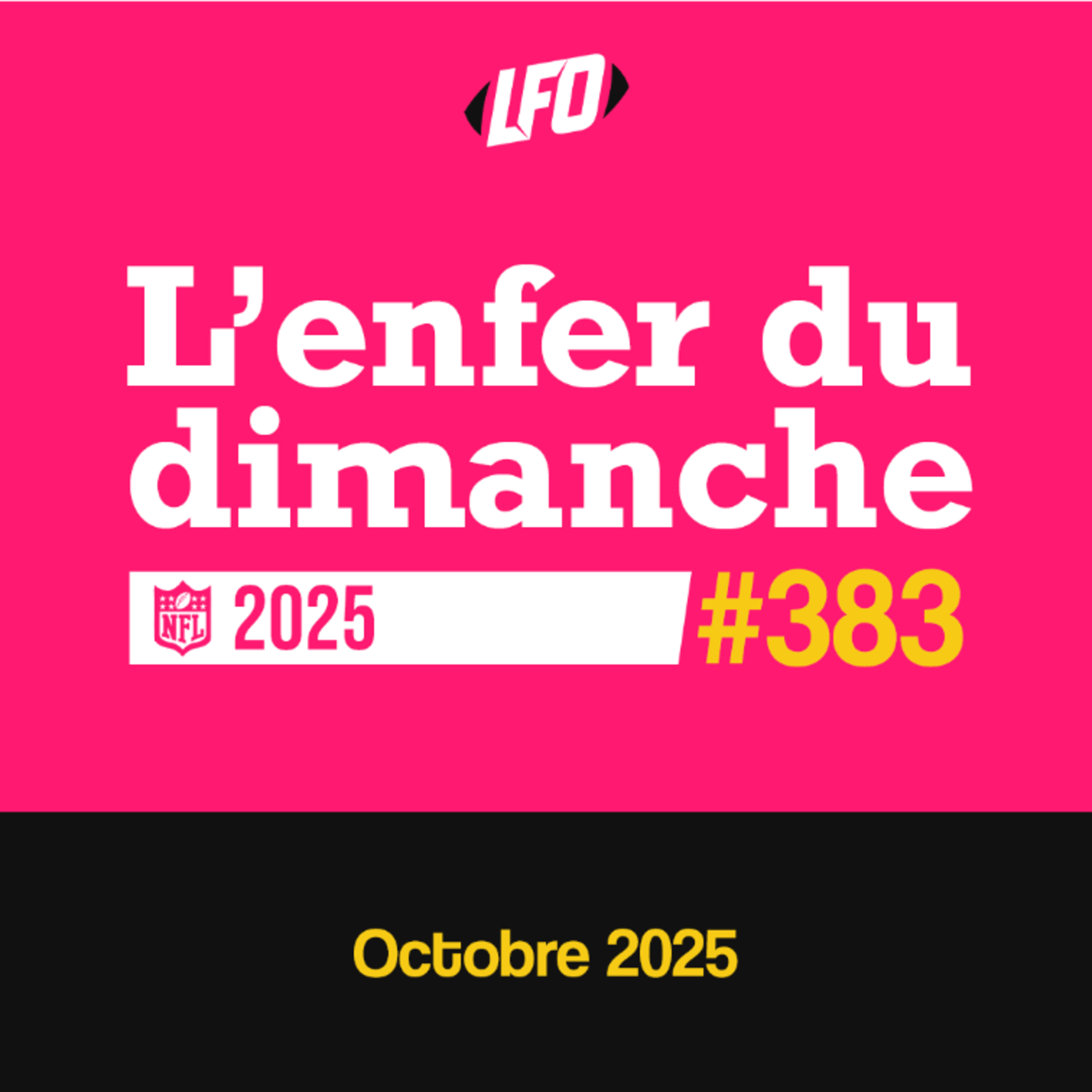 L'enfer du dimanche - Octobre 2025 - Le Front Office #383